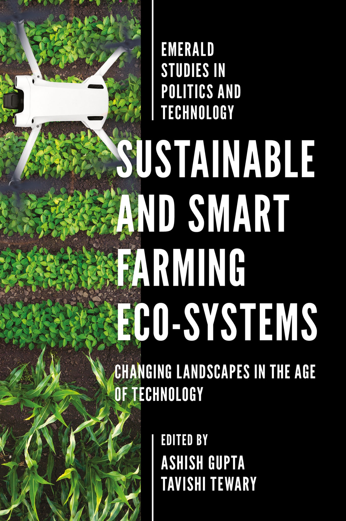 Sustainable and Smart Farming Eco-systems