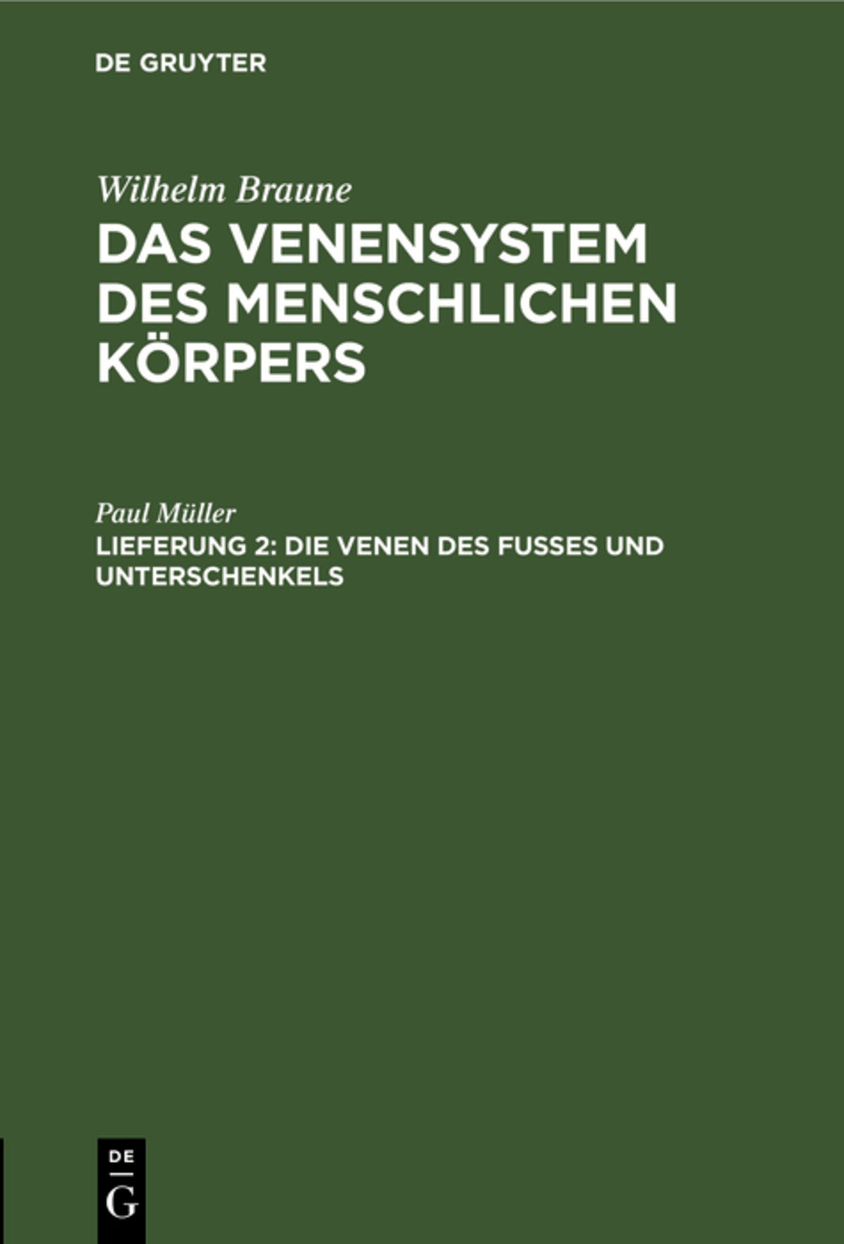 Die Venen des Fusses und Unterschenkels