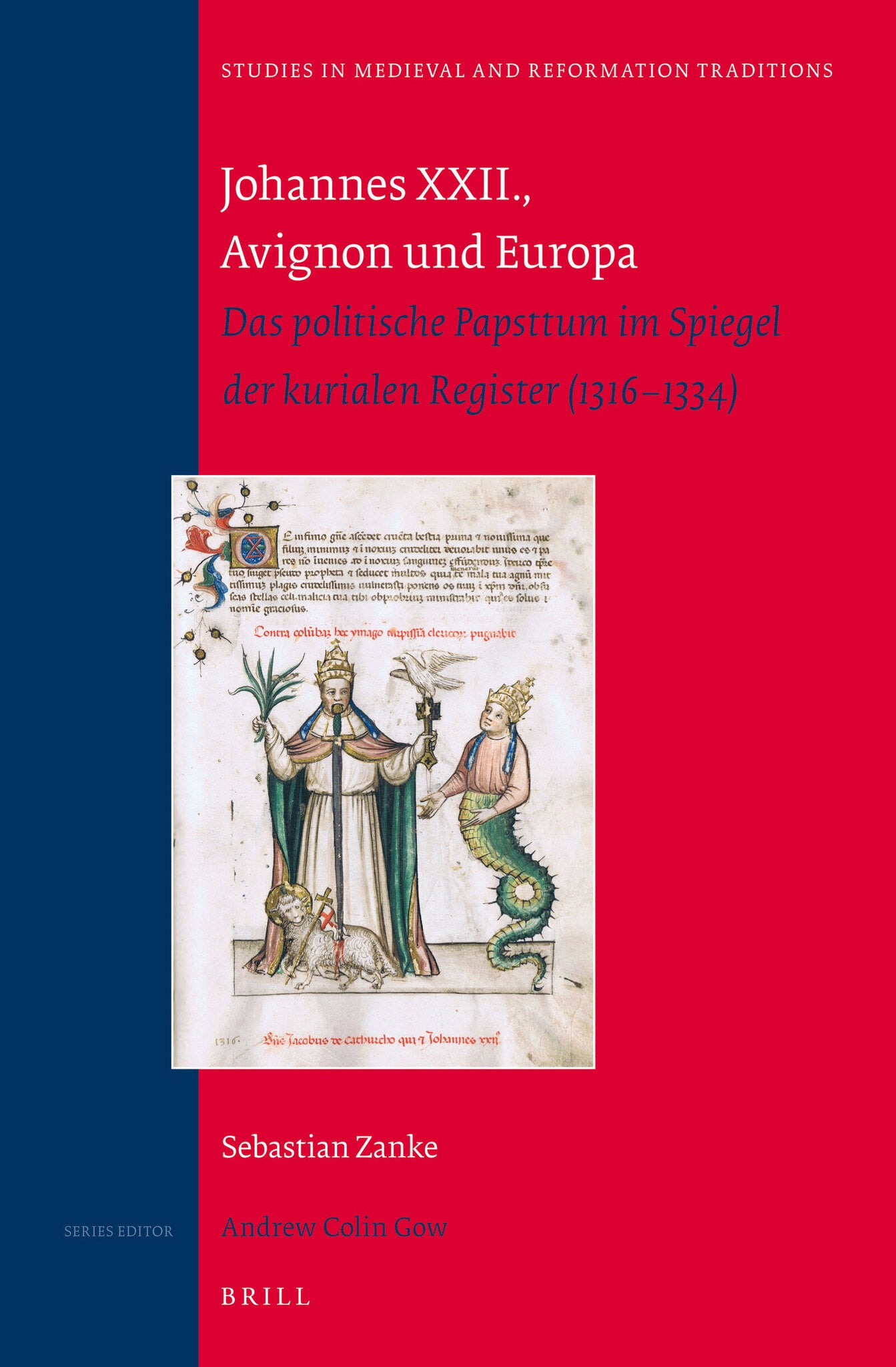 Johannes XXII., Avignon und Europa