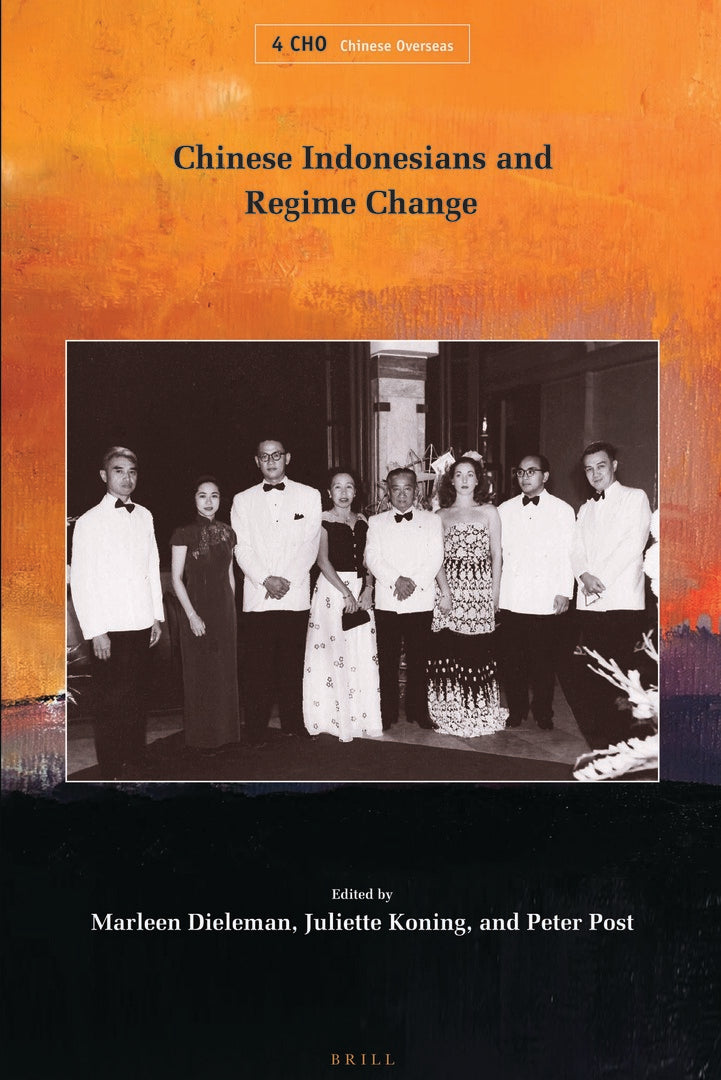 Cover image for Chinese Indonesians and Regime Change ISBN 9789004191211