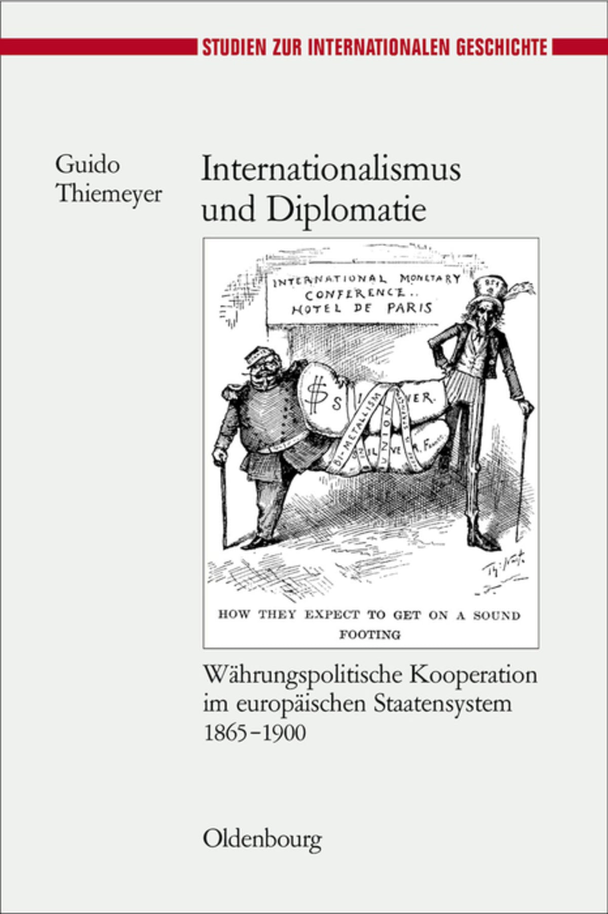 Cover image for Internationalismus und Diplomatie ISBN 9783486584318