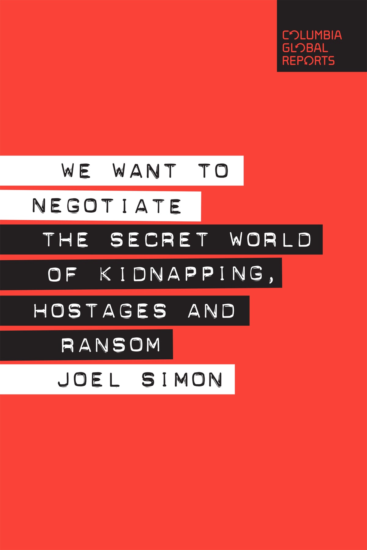 Cover image for We Want to Negotiate ISBN 9780999745427