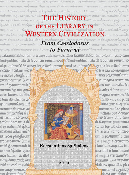 The History of the Library in Western Civilization, Volume IV