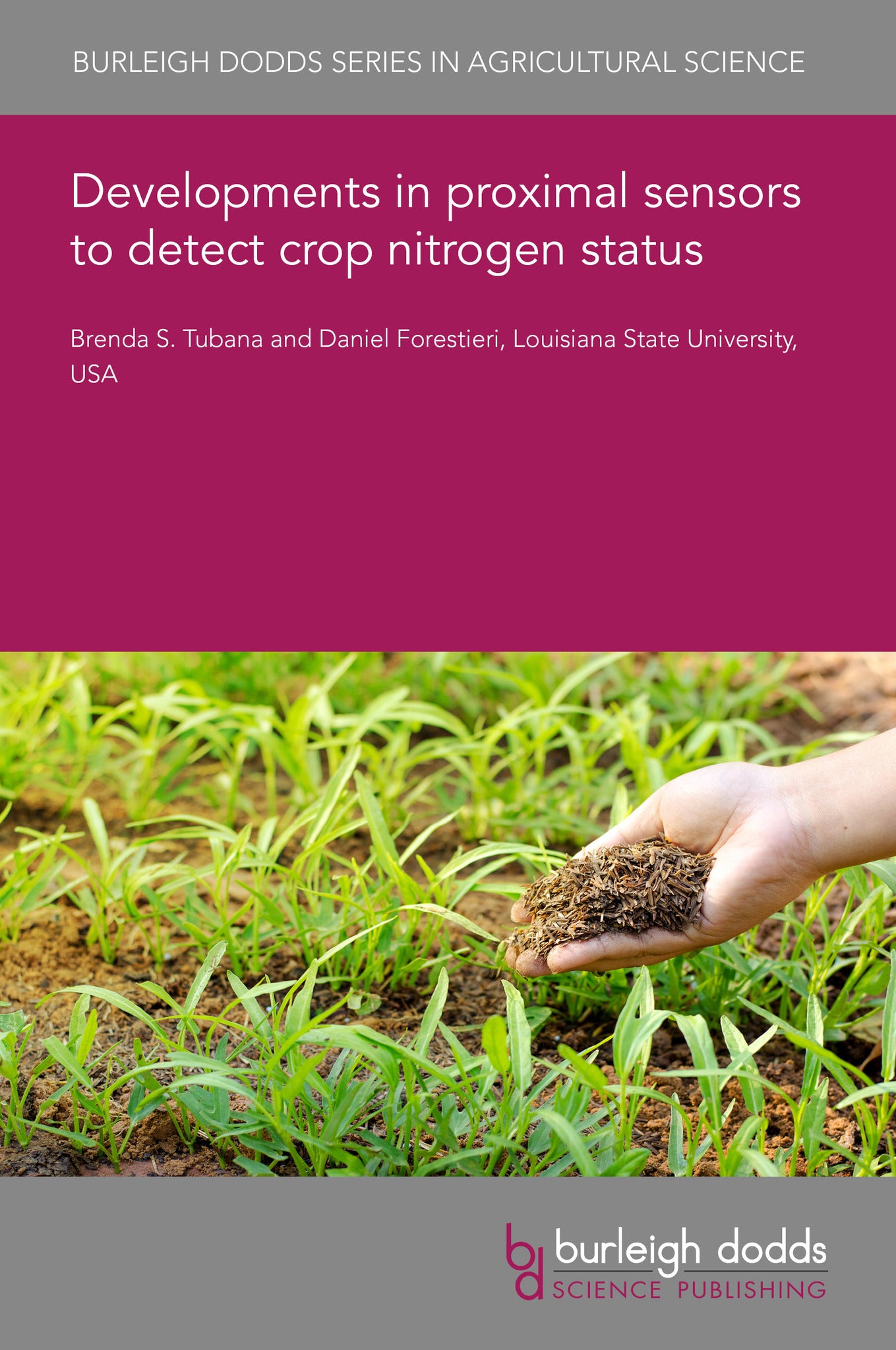 Cover image for Developments in proximal sensors to detect crop nitrogen status ISBN 9781835450918