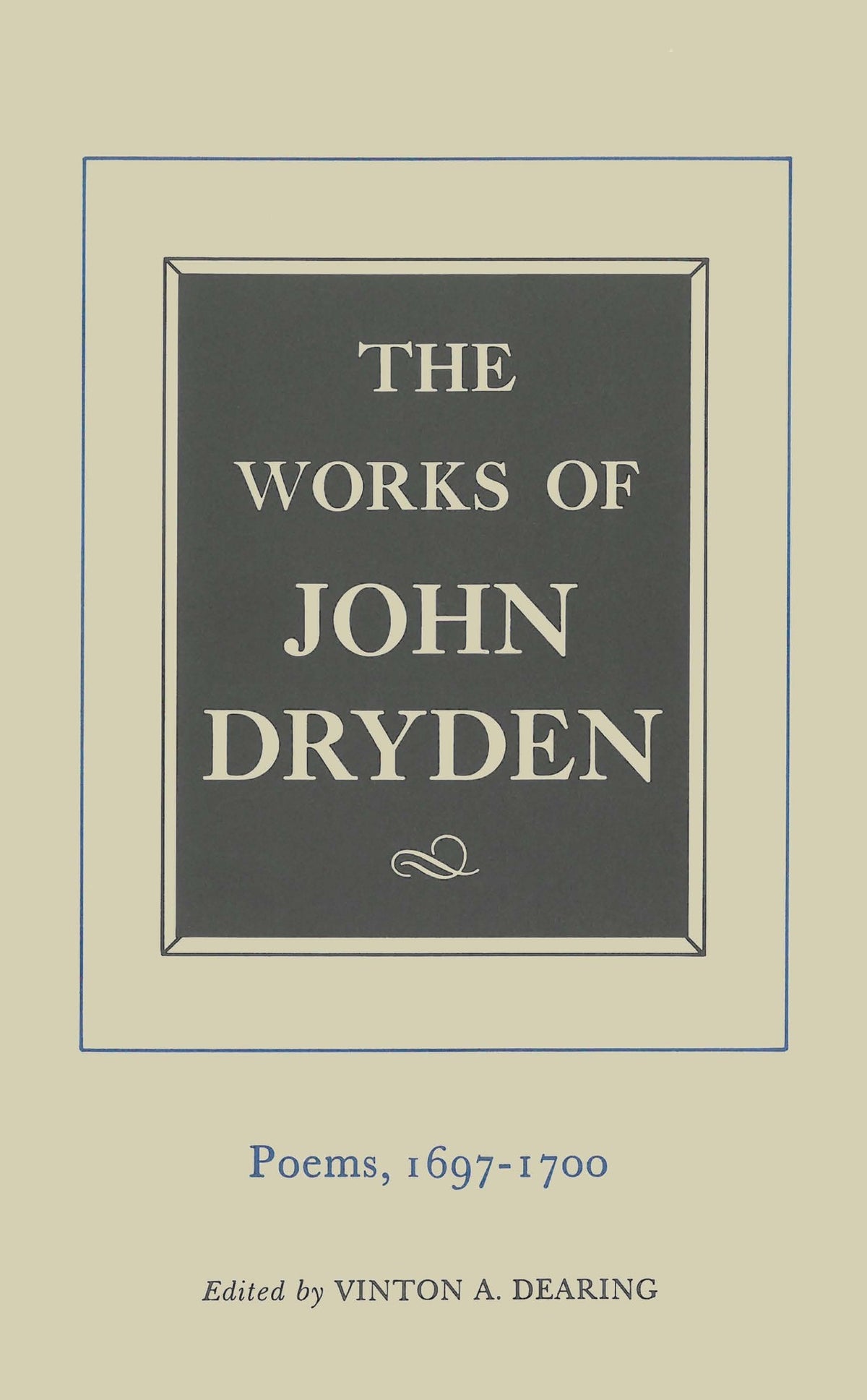Cover image for The Works of John Dryden, Volume VII ISBN 9780520905276