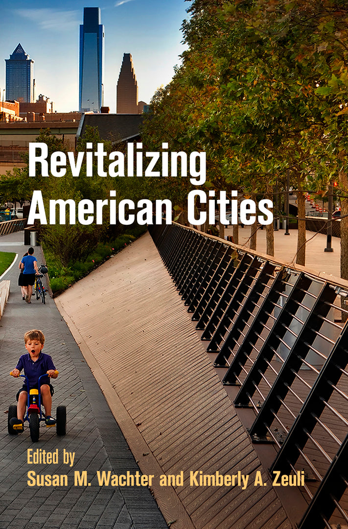 Cover image for Revitalizing American Cities ISBN 9780812245554
