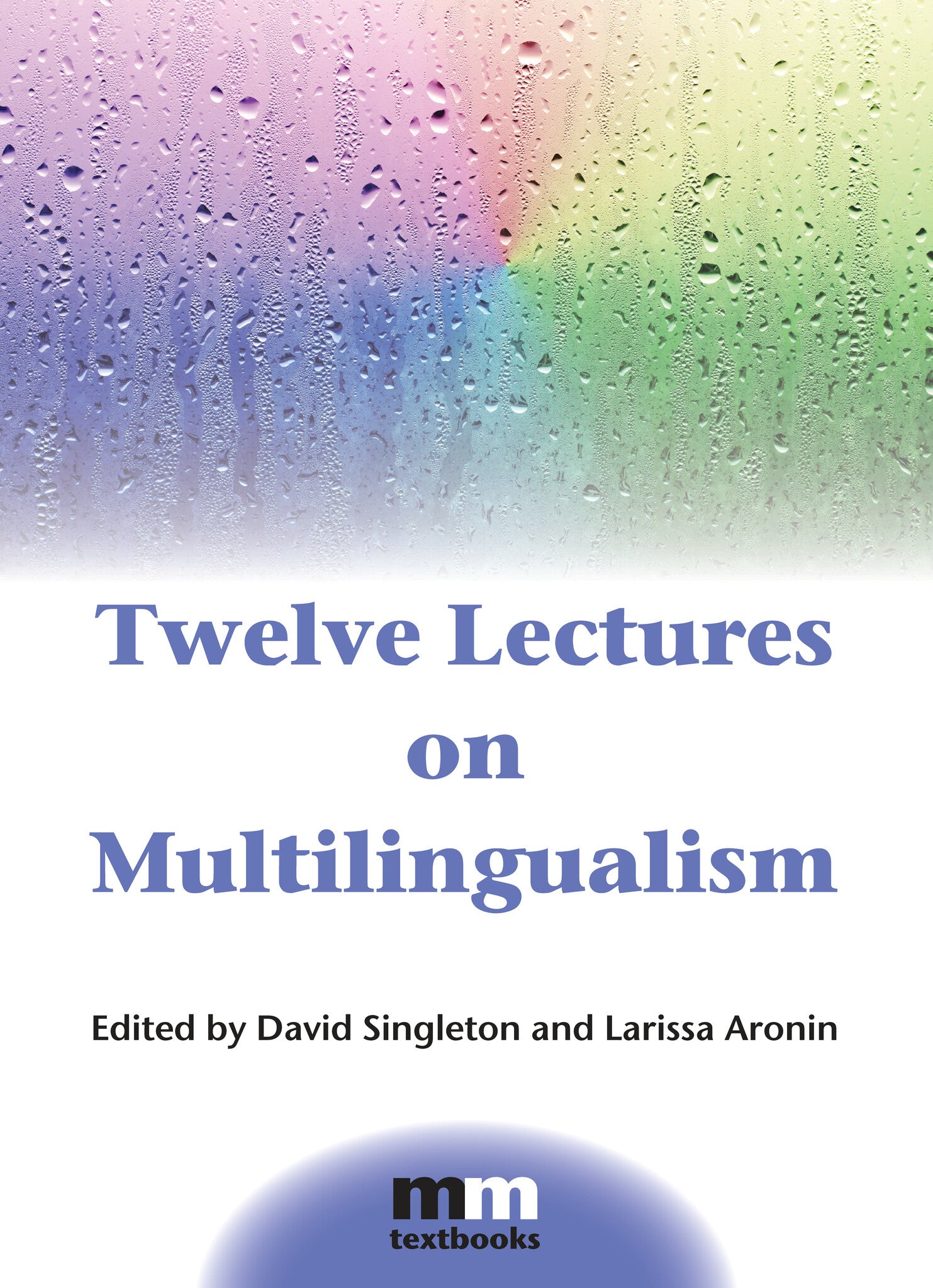 Cover image for Twelve Lectures on Multilingualism ISBN 9781788922067