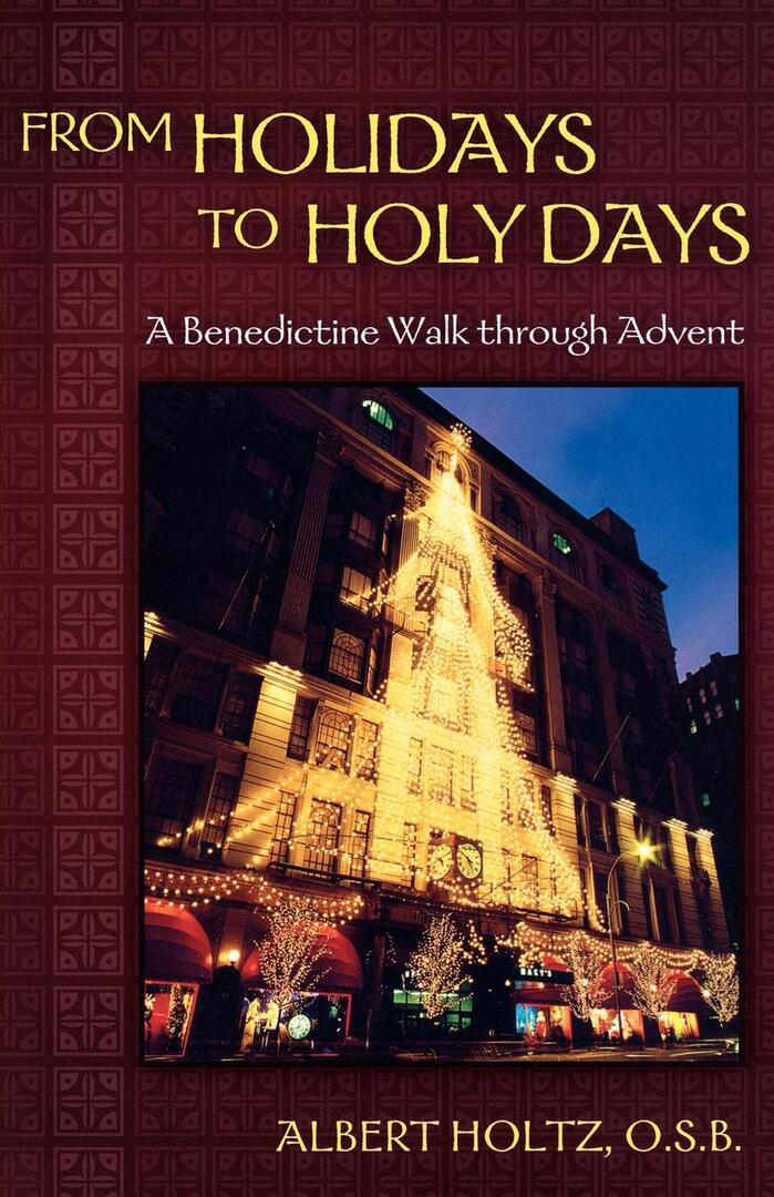 Cover image for From Holidays to Holy Days ISBN 9780819223166