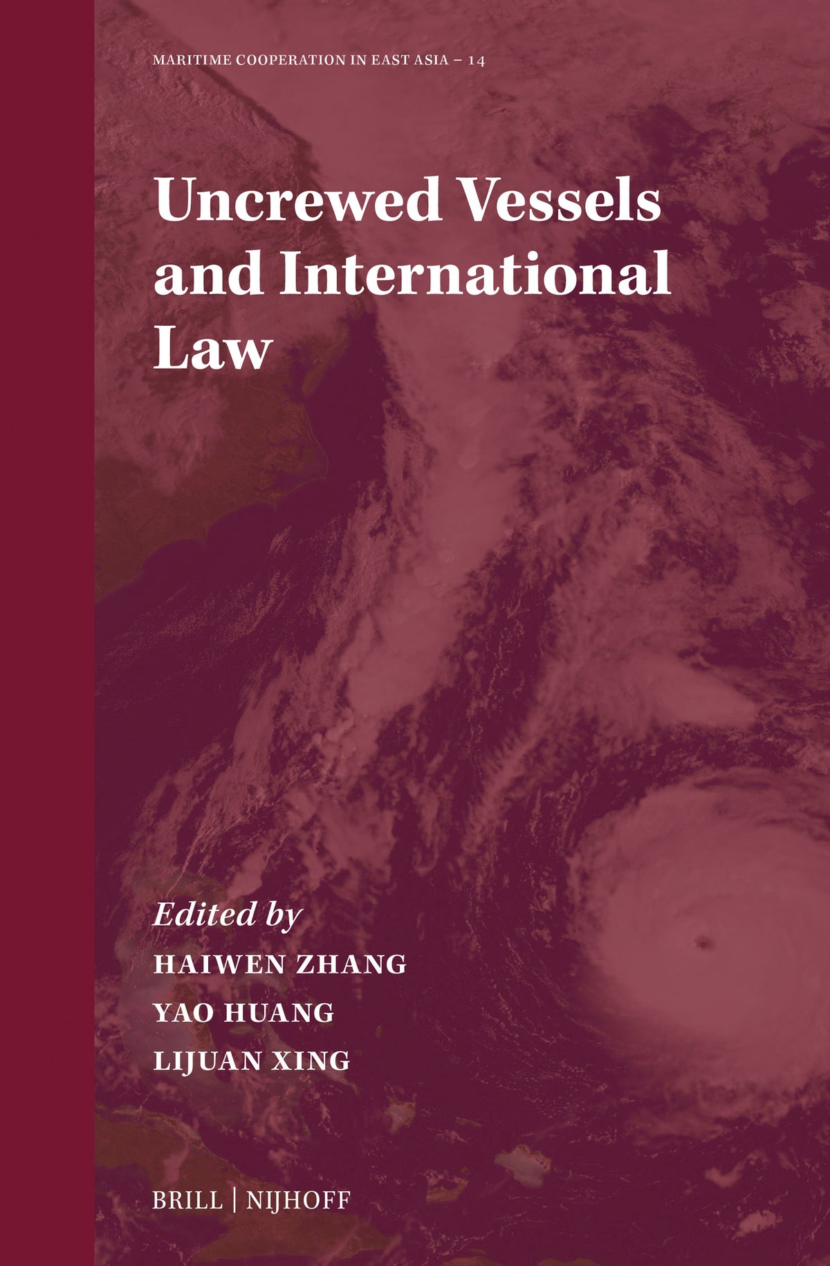 Cover image for Uncrewed Vessels and International Law ISBN 9789004706262