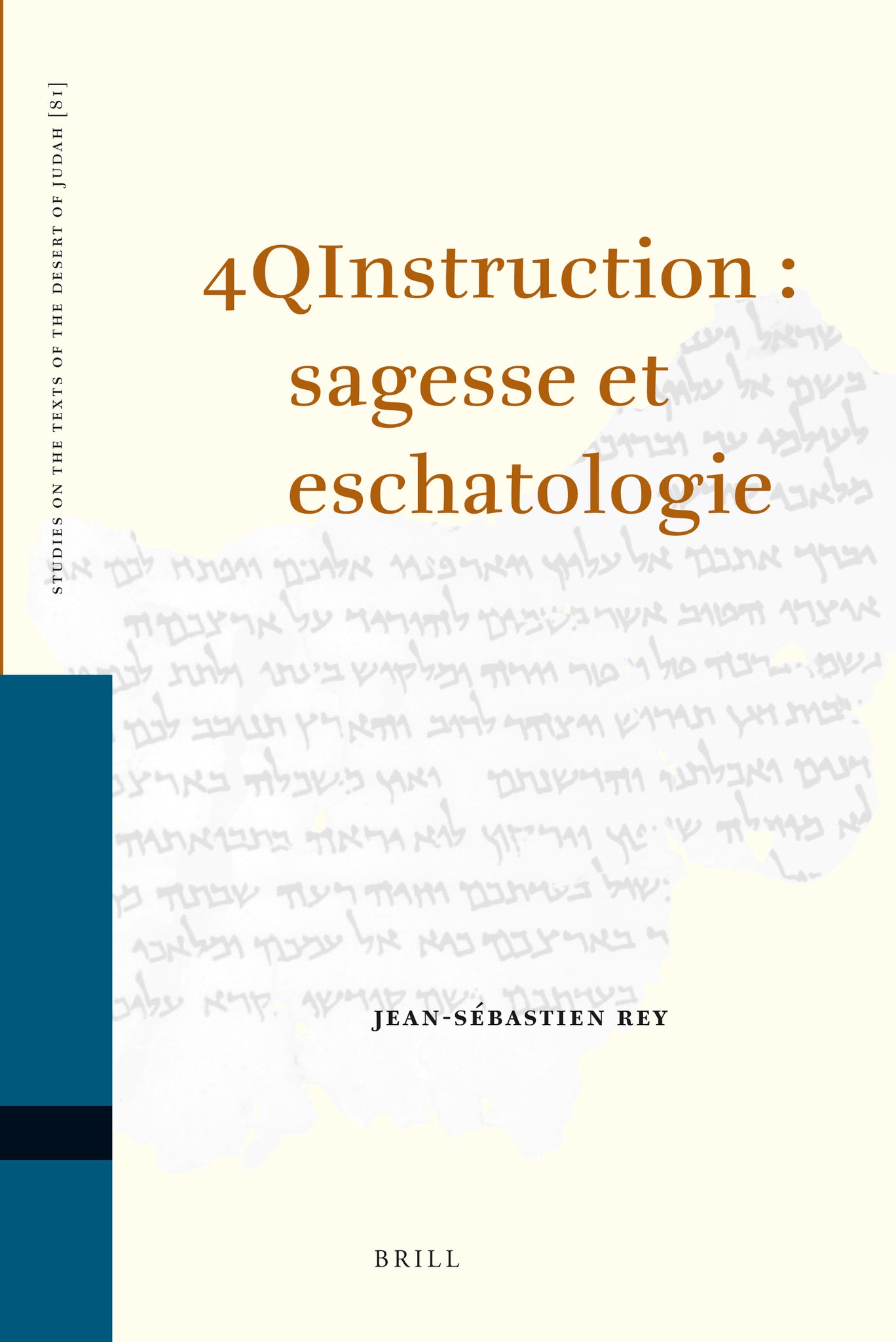 4QInstruction : sagesse et eschatologie