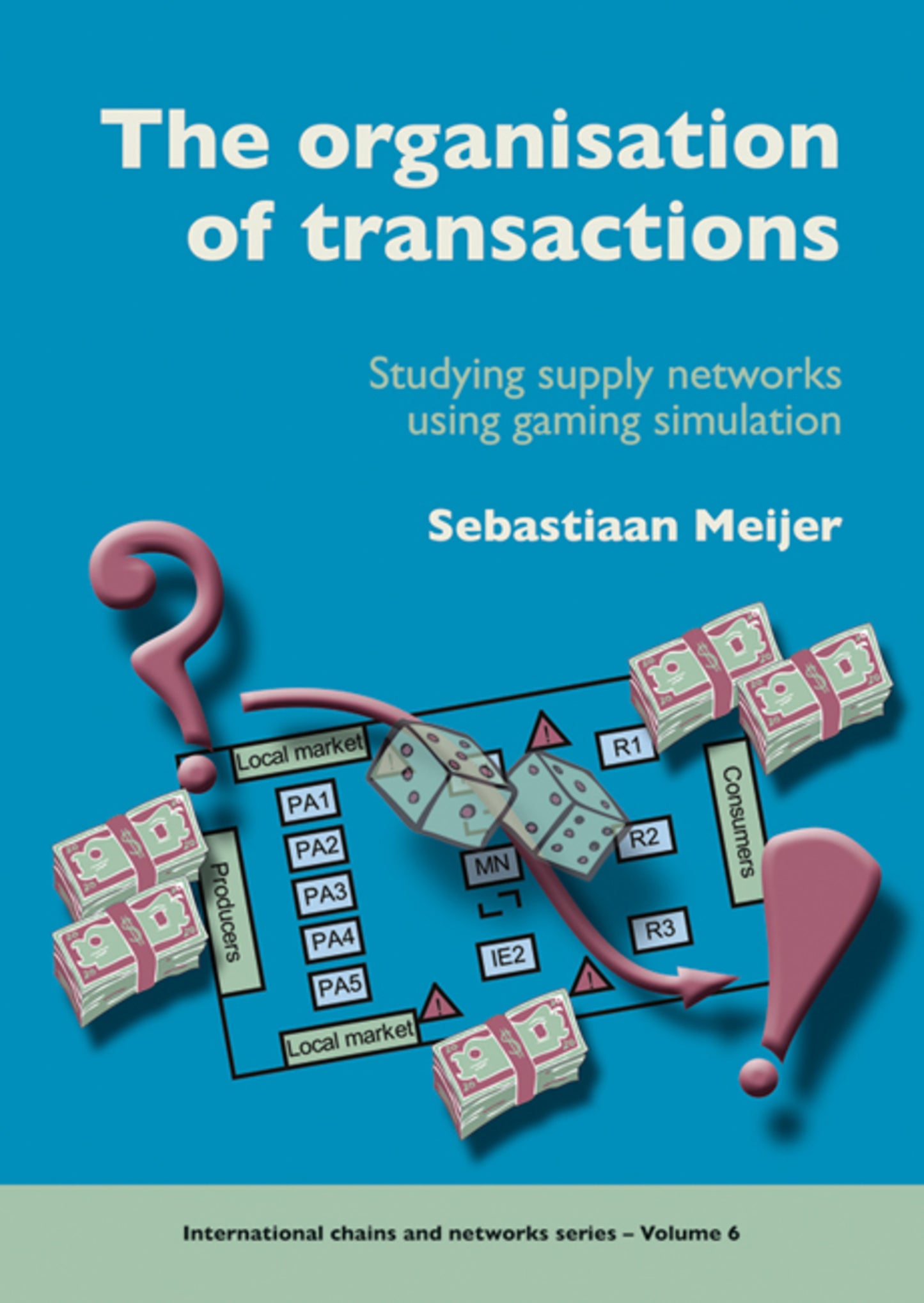 The organisation of transactions
