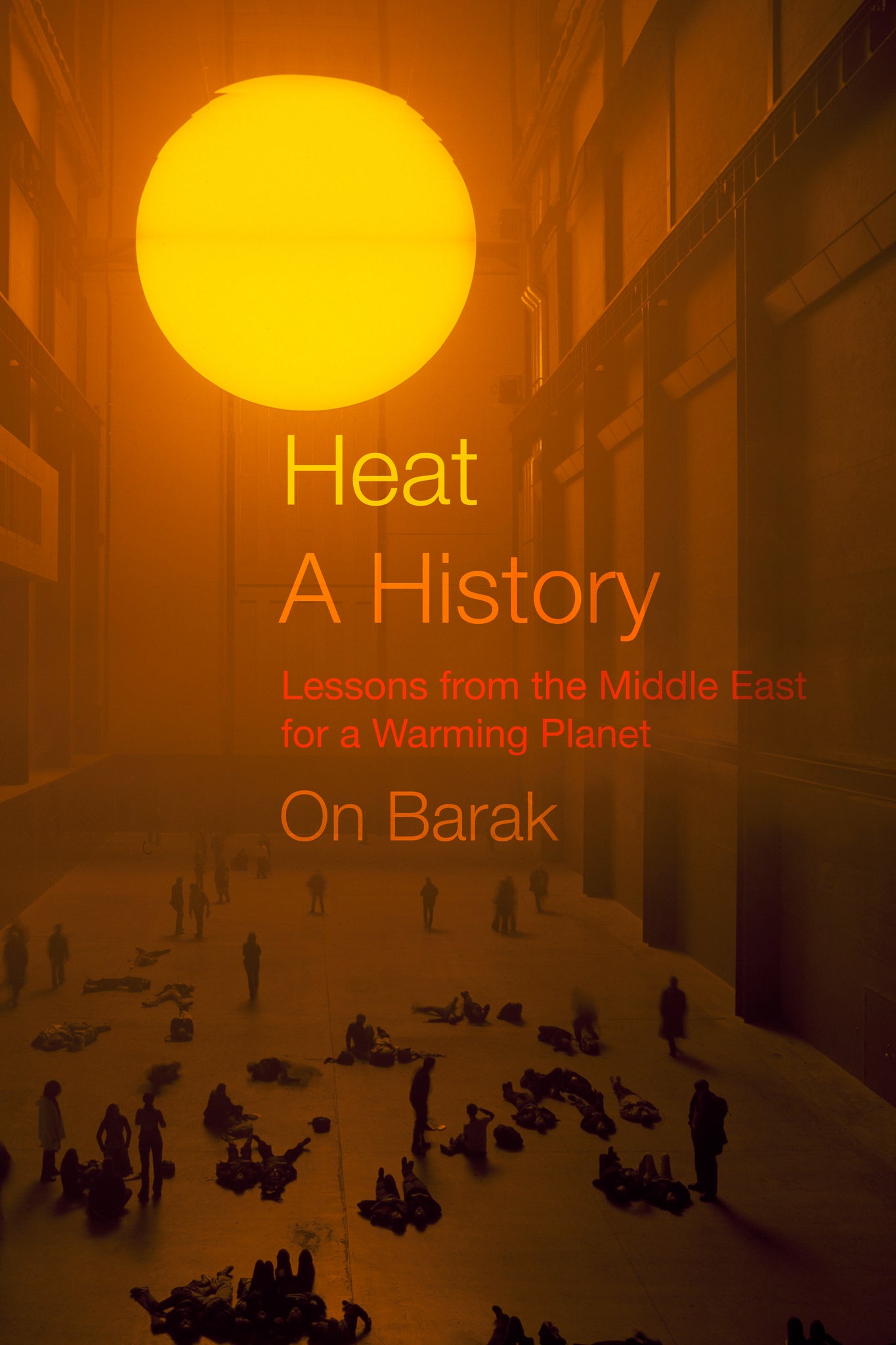 Cover image for Heat, a History ISBN 9780520398696