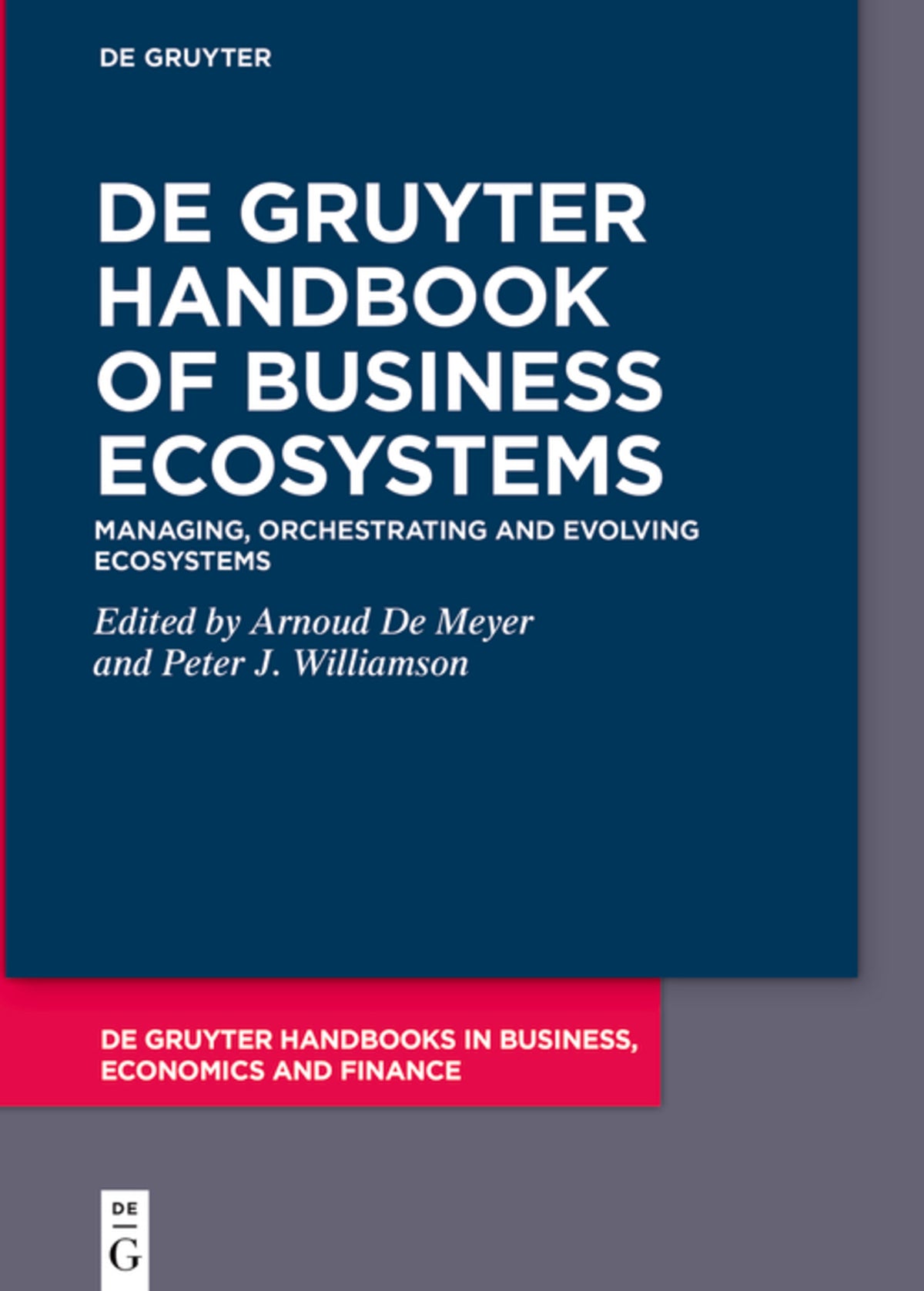 Cover image for De Gruyter Handbook of Business Ecosystems ISBN 9783111659398