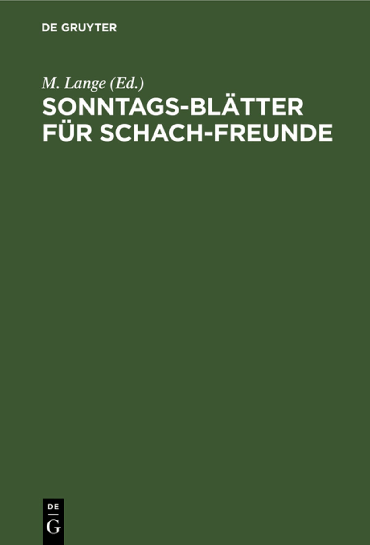 Sonntags-Blätter für Schach-Freunde