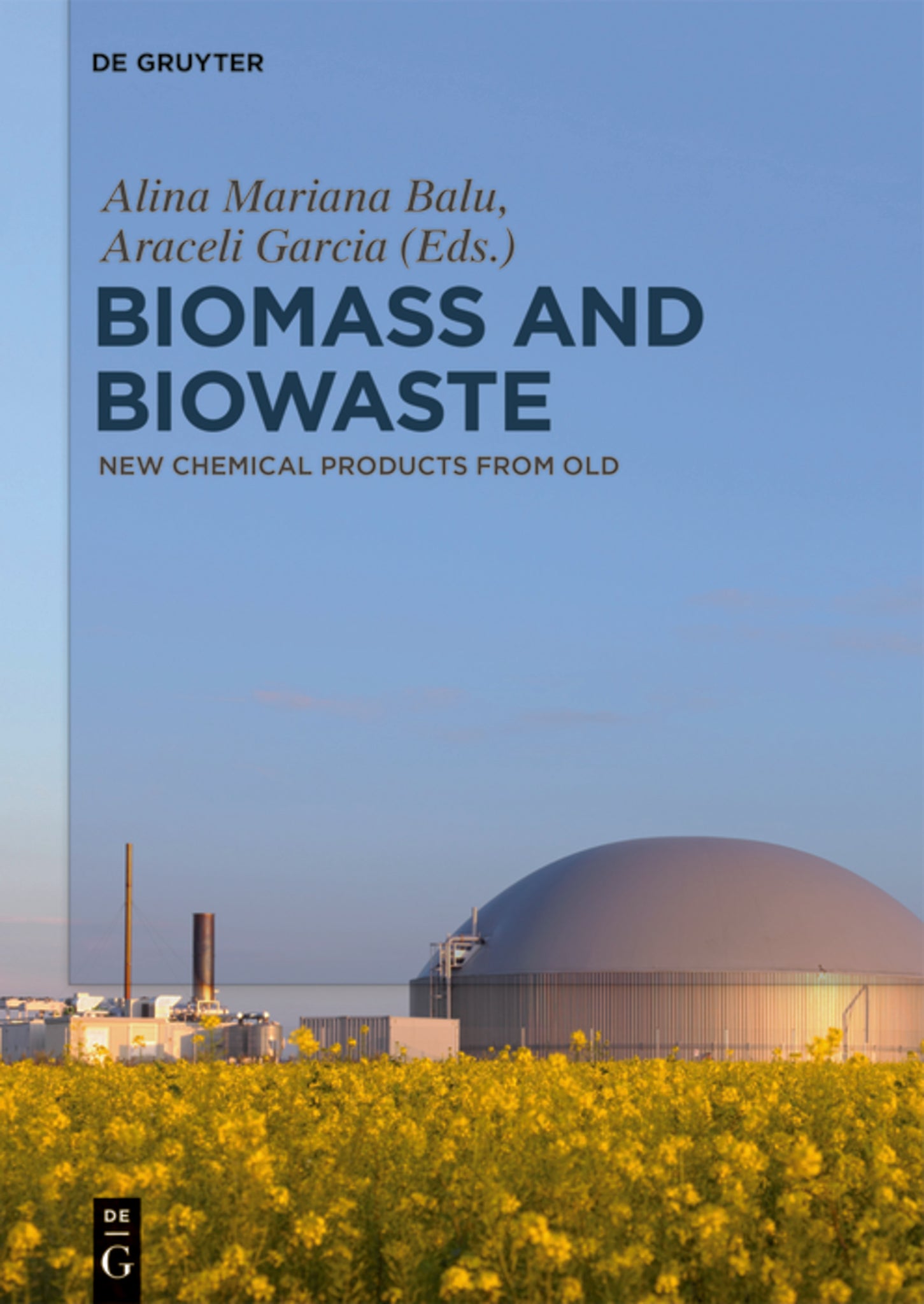 Biomass and Biowaste