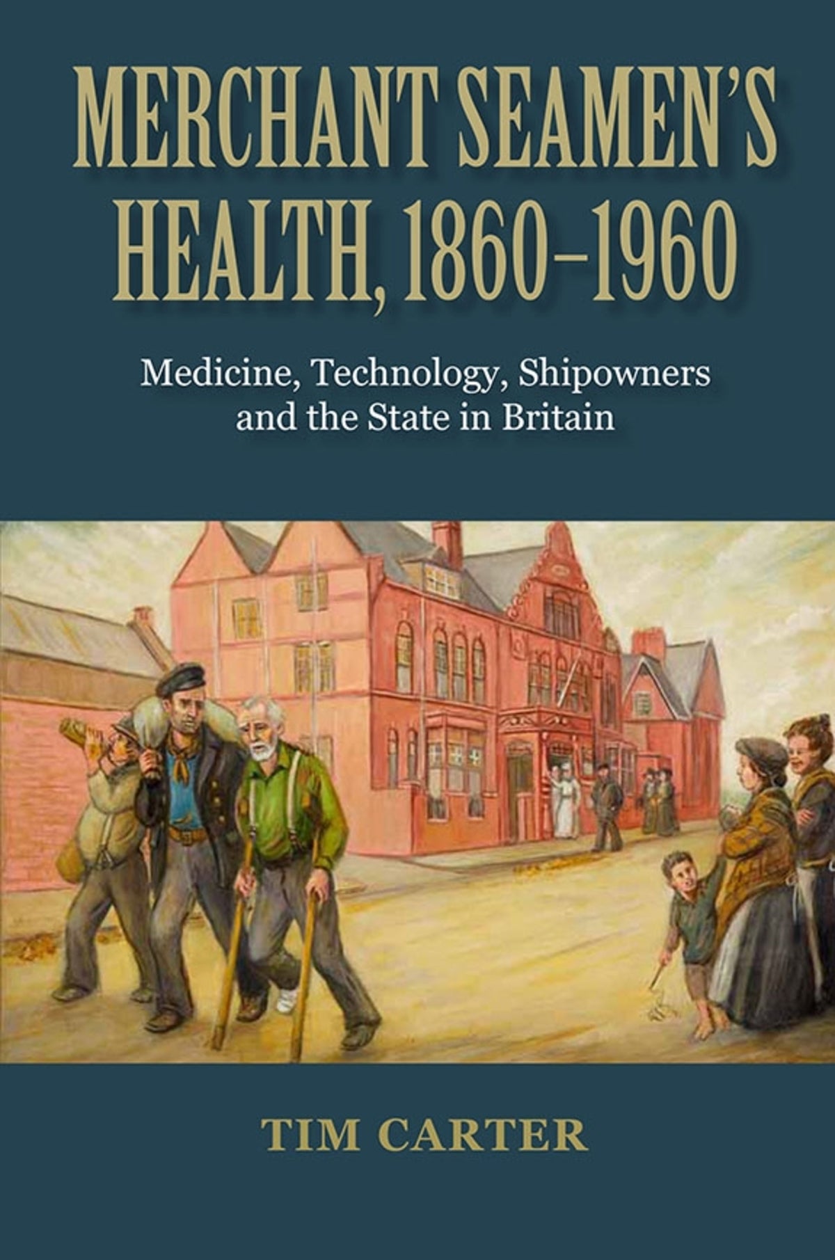 Cover image for Merchant Seamen's Health, 1860-1960 ISBN 9781843839521