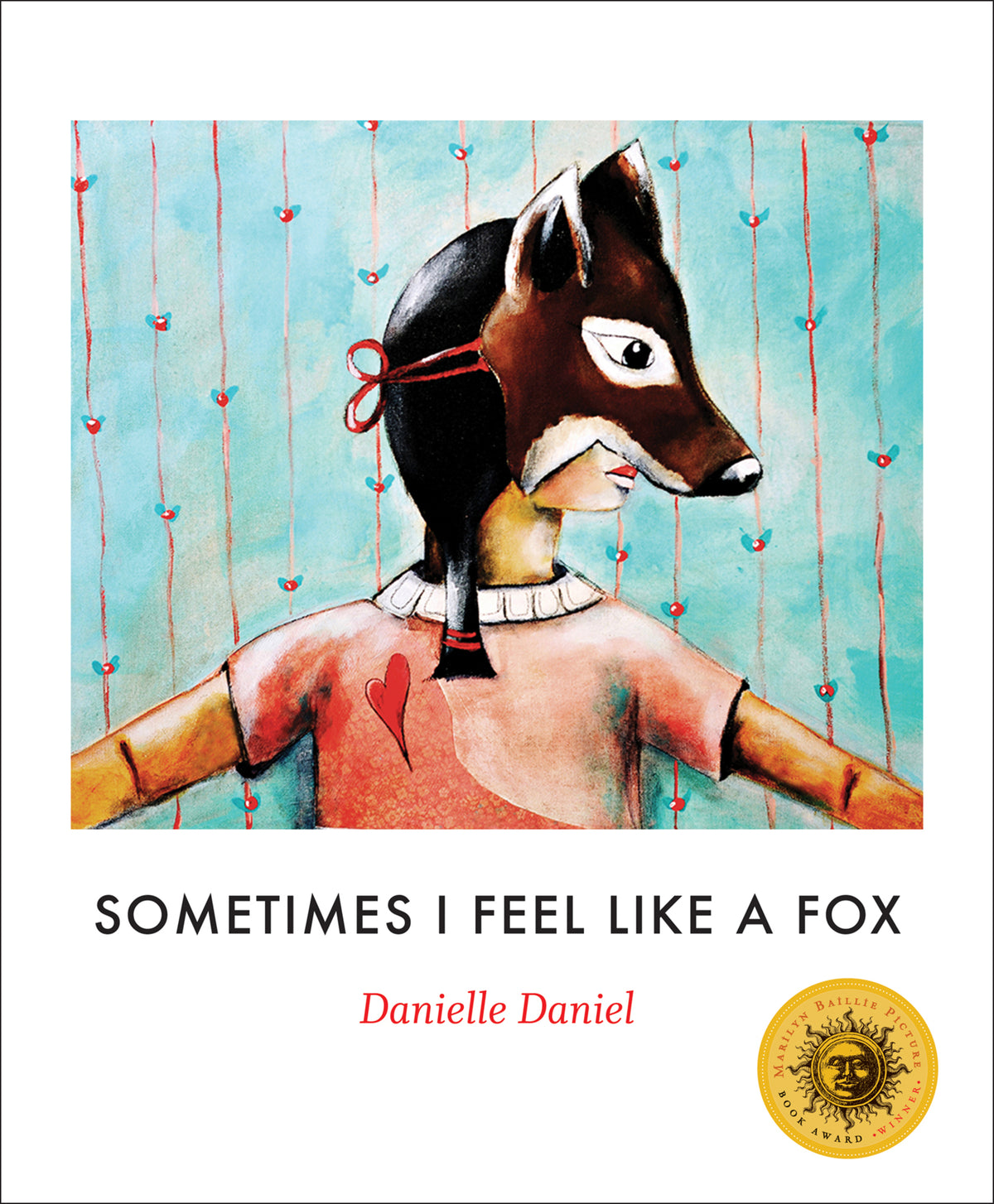 Cover image for Sometimes I Feel Like a Fox ISBN 9781773061177