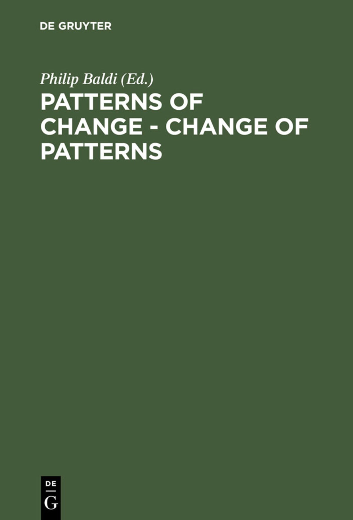 Cover image for Patterns of Change - Change of Patterns ISBN 9783110134056
