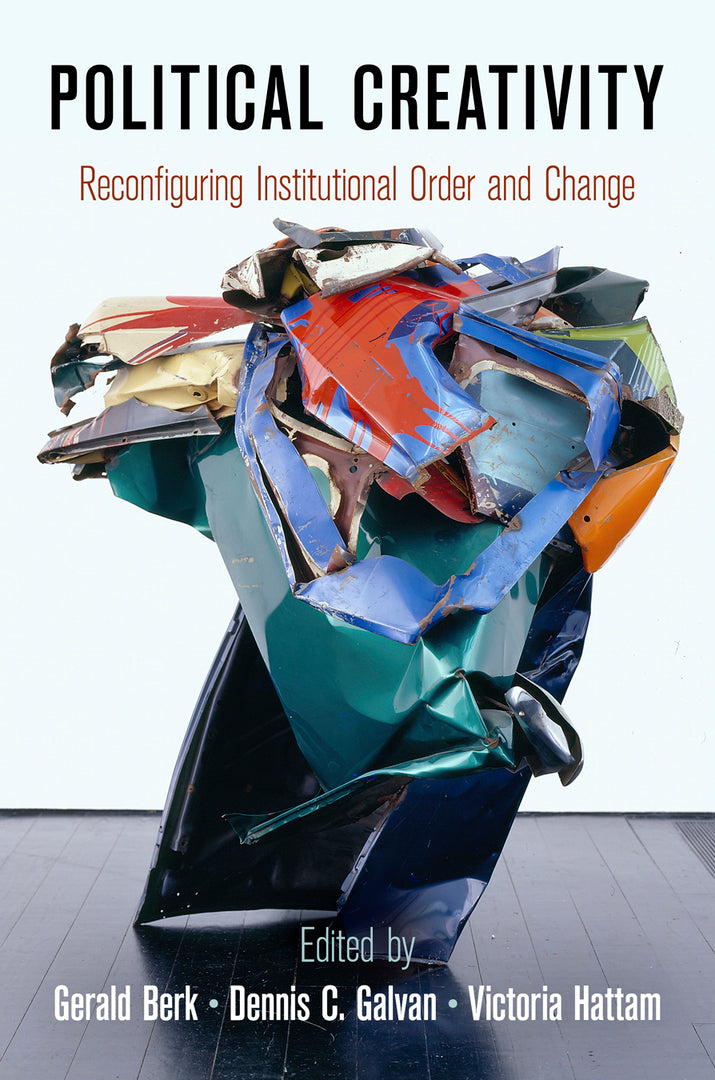 Cover image for Political Creativity ISBN 9780812245448