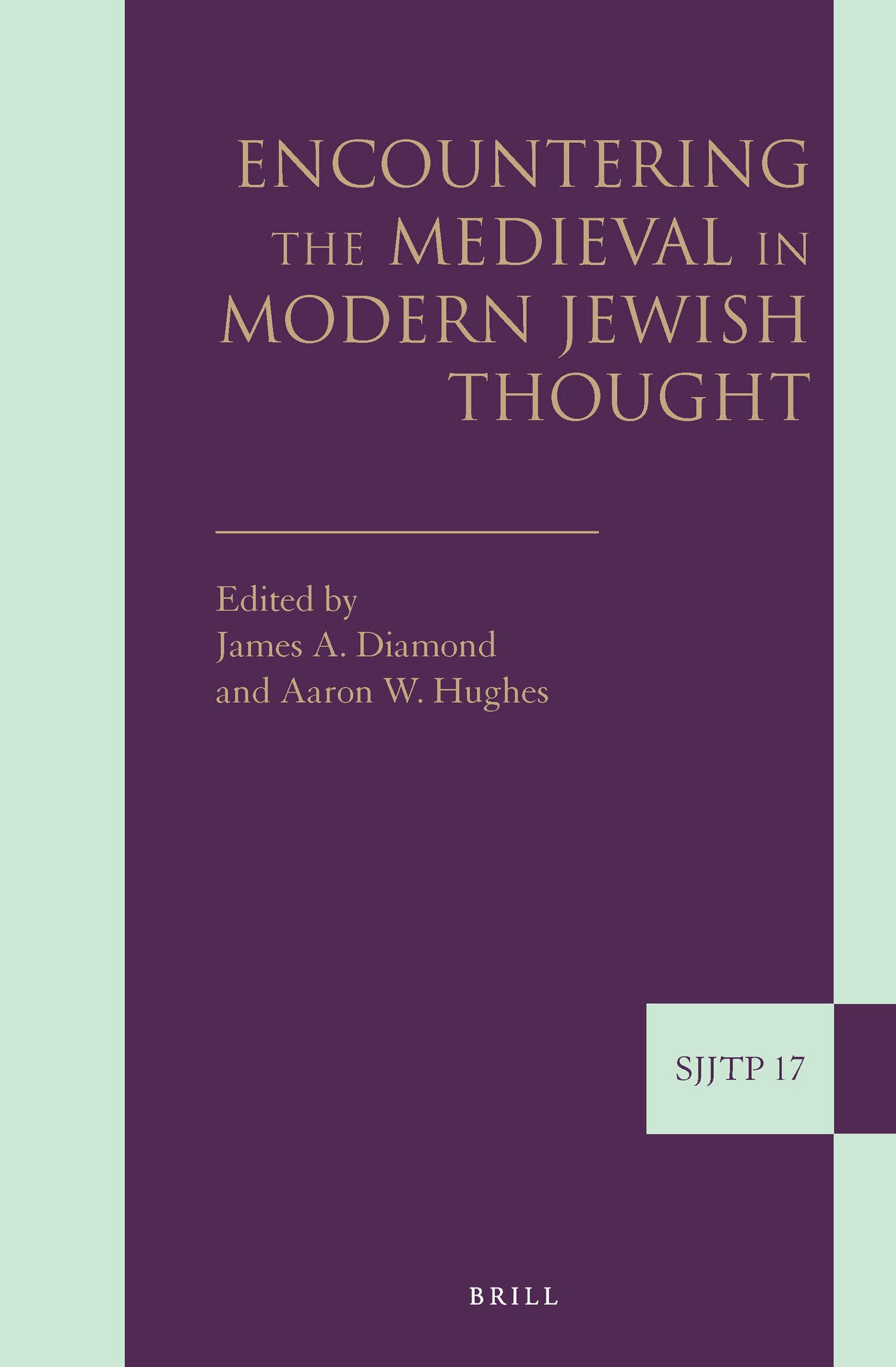 Cover image for Encountering the Medieval in Modern Jewish Thought ISBN 9789004233508