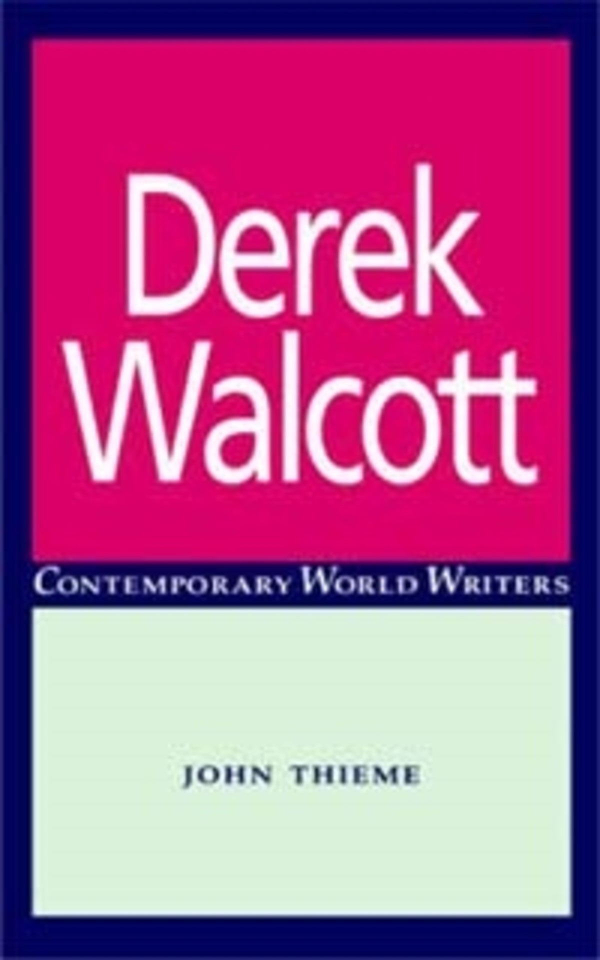 Cover image for Derek Walcott ISBN 9780719042065