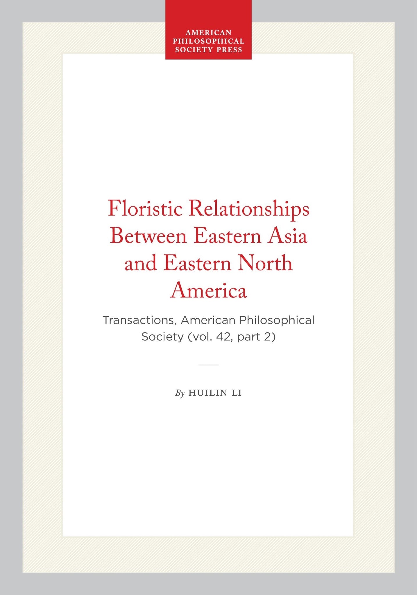 Floristic Relationships Between Eastern Asia and Eastern North America