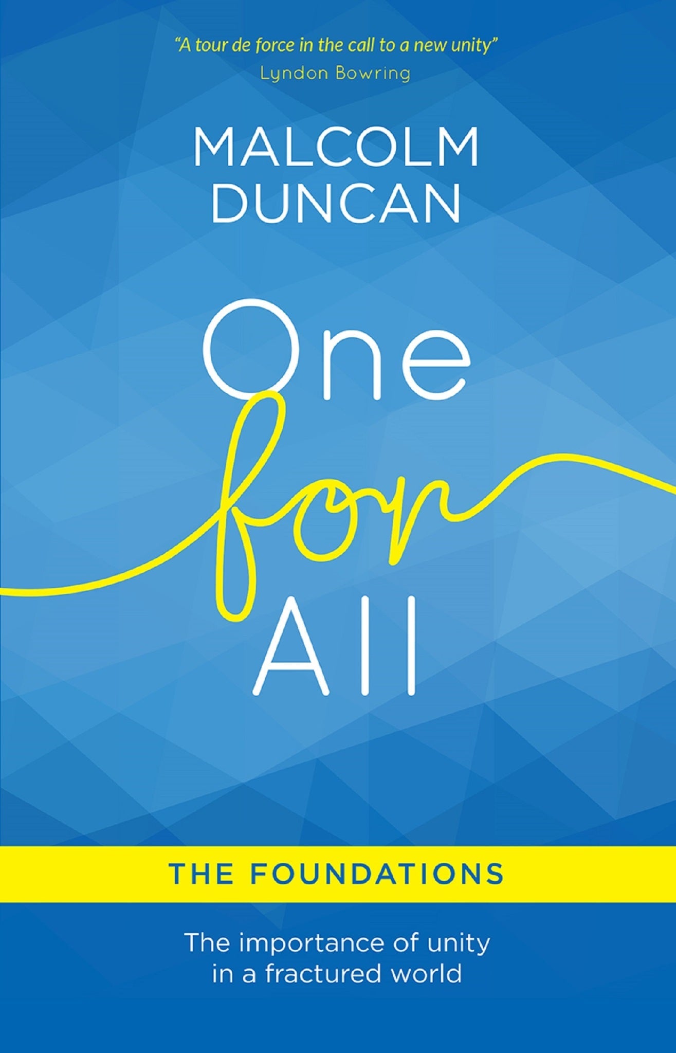 Cover image for One For All: The Foundations ISBN 9780857218100