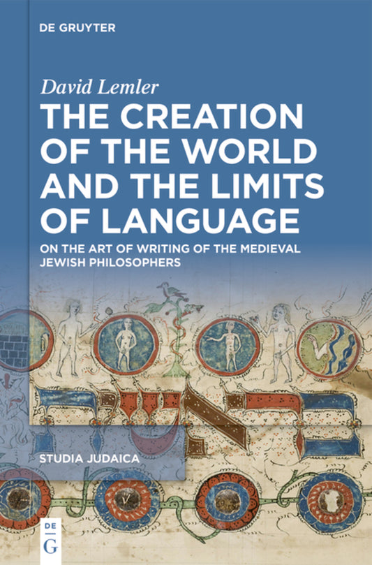 The Creation of the World and the Limits of Language