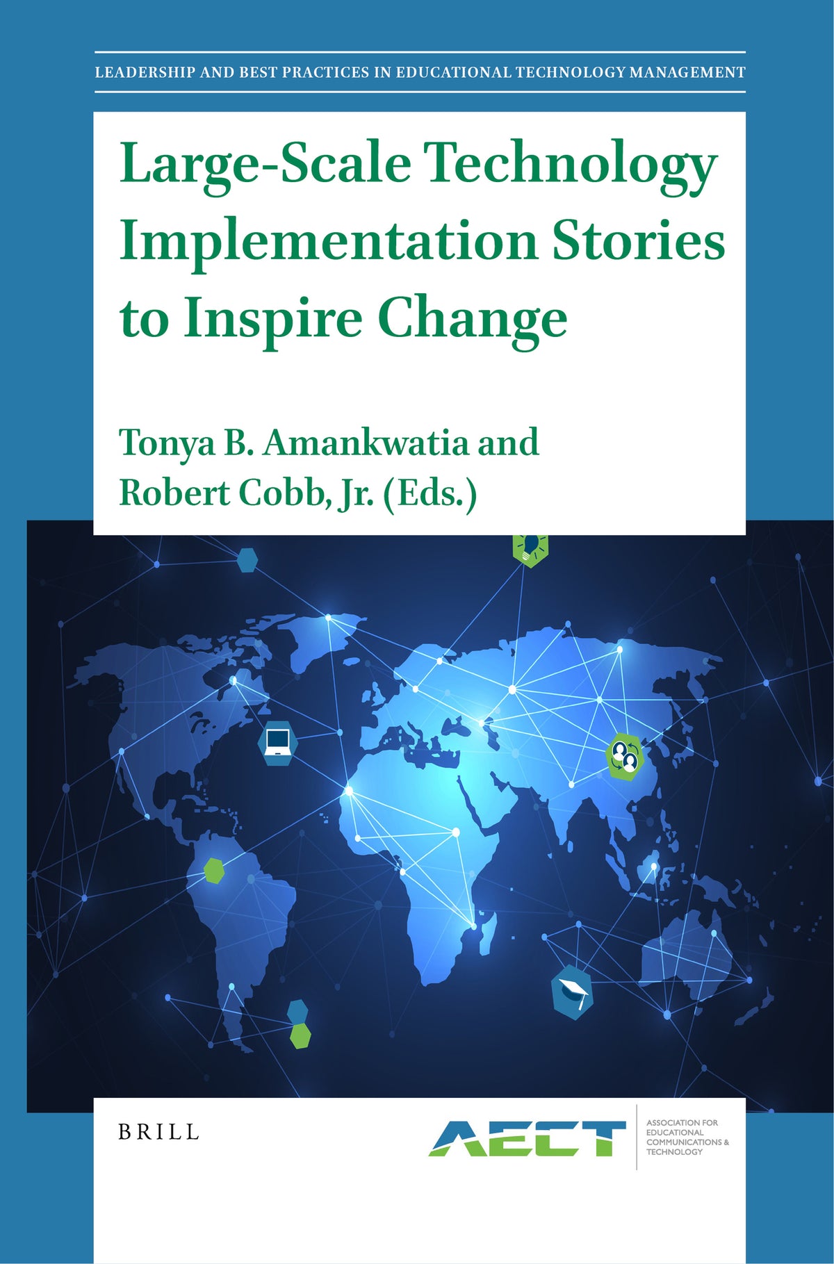 Cover image for Large-Scale Technology Implementation Stories to Inspire Change ISBN 9789004533400
