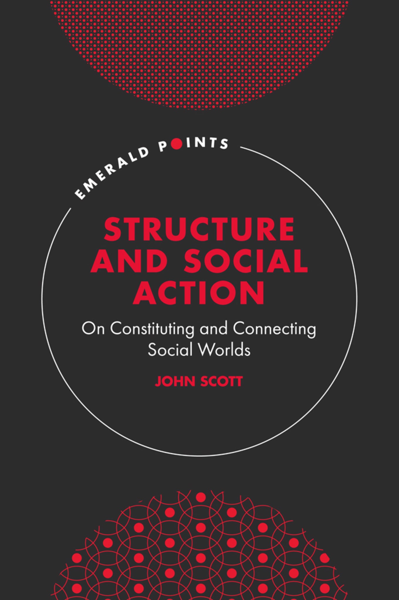 Cover image for Structure and Social Action ISBN 9781802628005