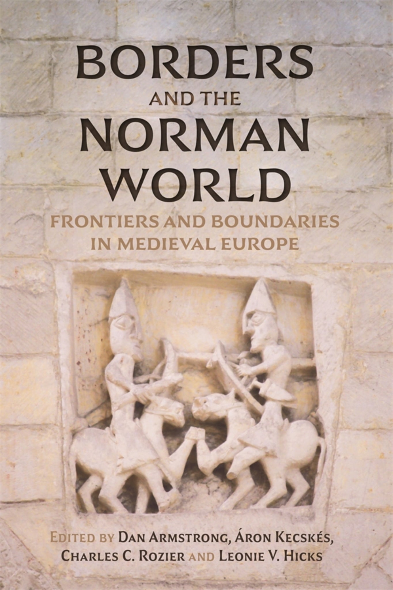 Cover image for Borders and the Norman World ISBN 9781783277858