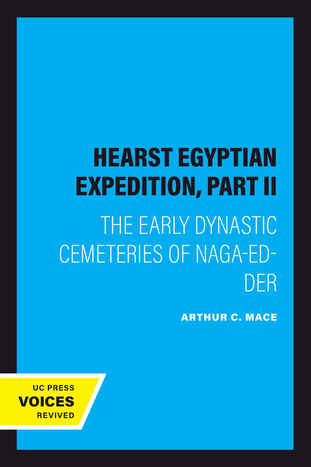 Cover image for Hearst Egyptian Expedition, Part II ISBN 9780520351776