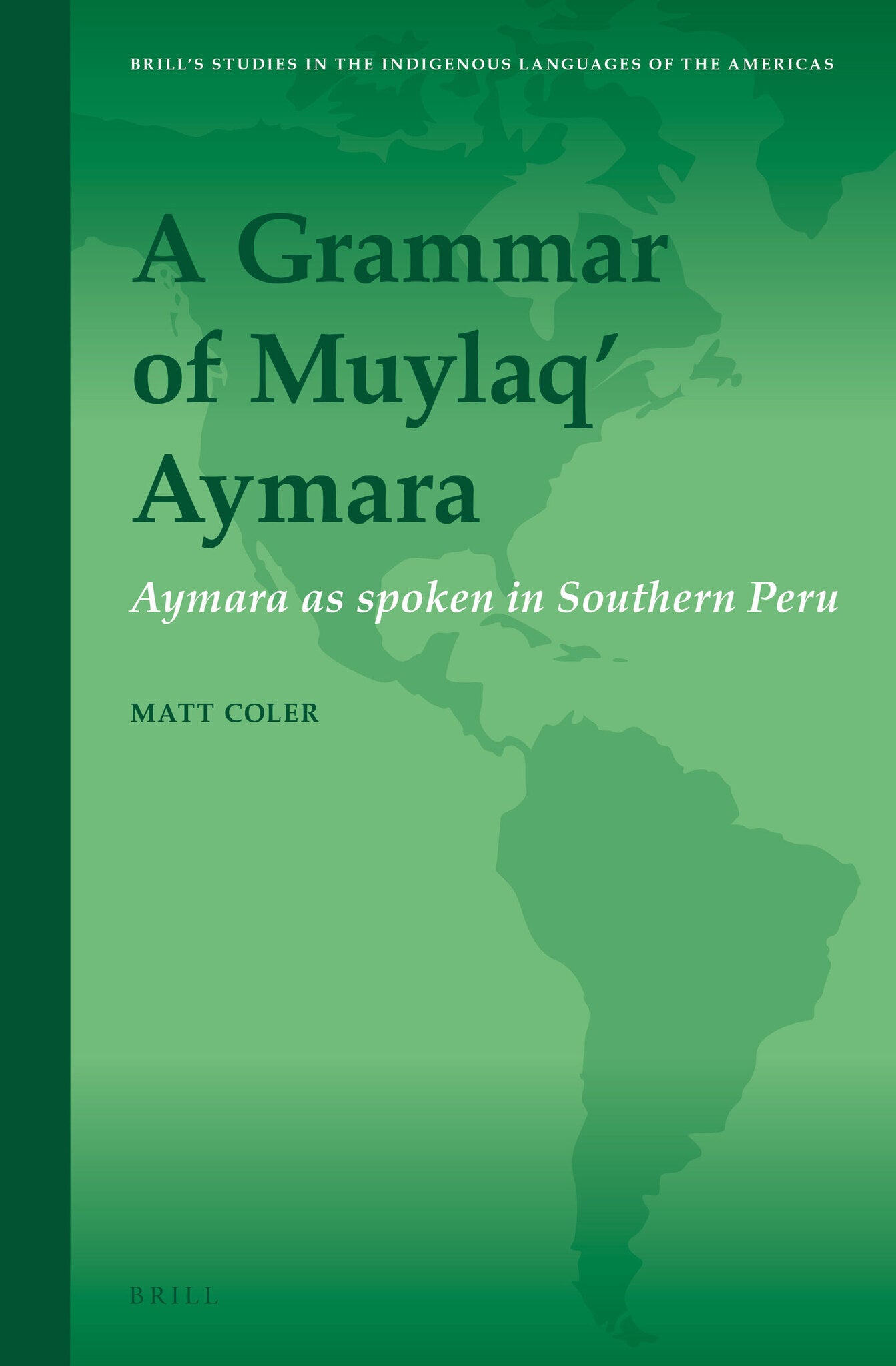 A Grammar of Muylaq' Aymara