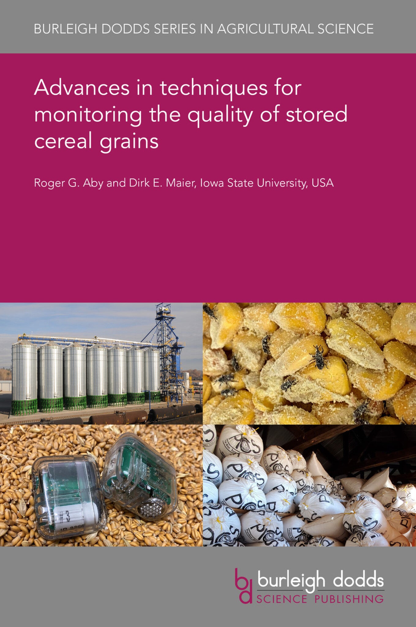 Cover image for Advances in techniques for monitoring the quality of stored cereal grains ISBN 9781786767684