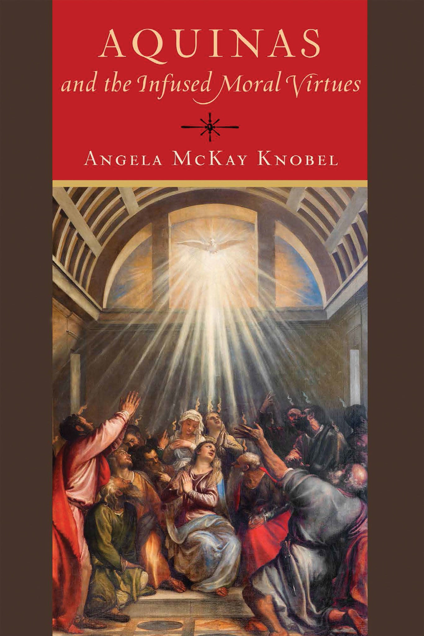 Cover image for Aquinas and the Infused Moral Virtues ISBN 9780268201098