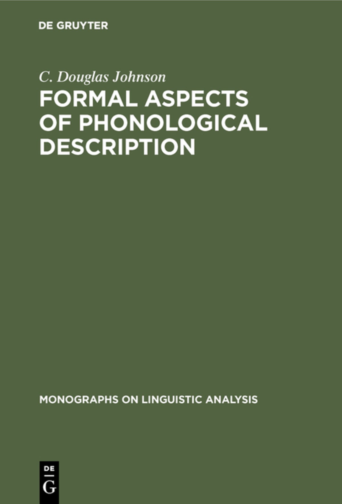 Cover image for Formal Aspects of Phonological Description ISBN 9789027922175