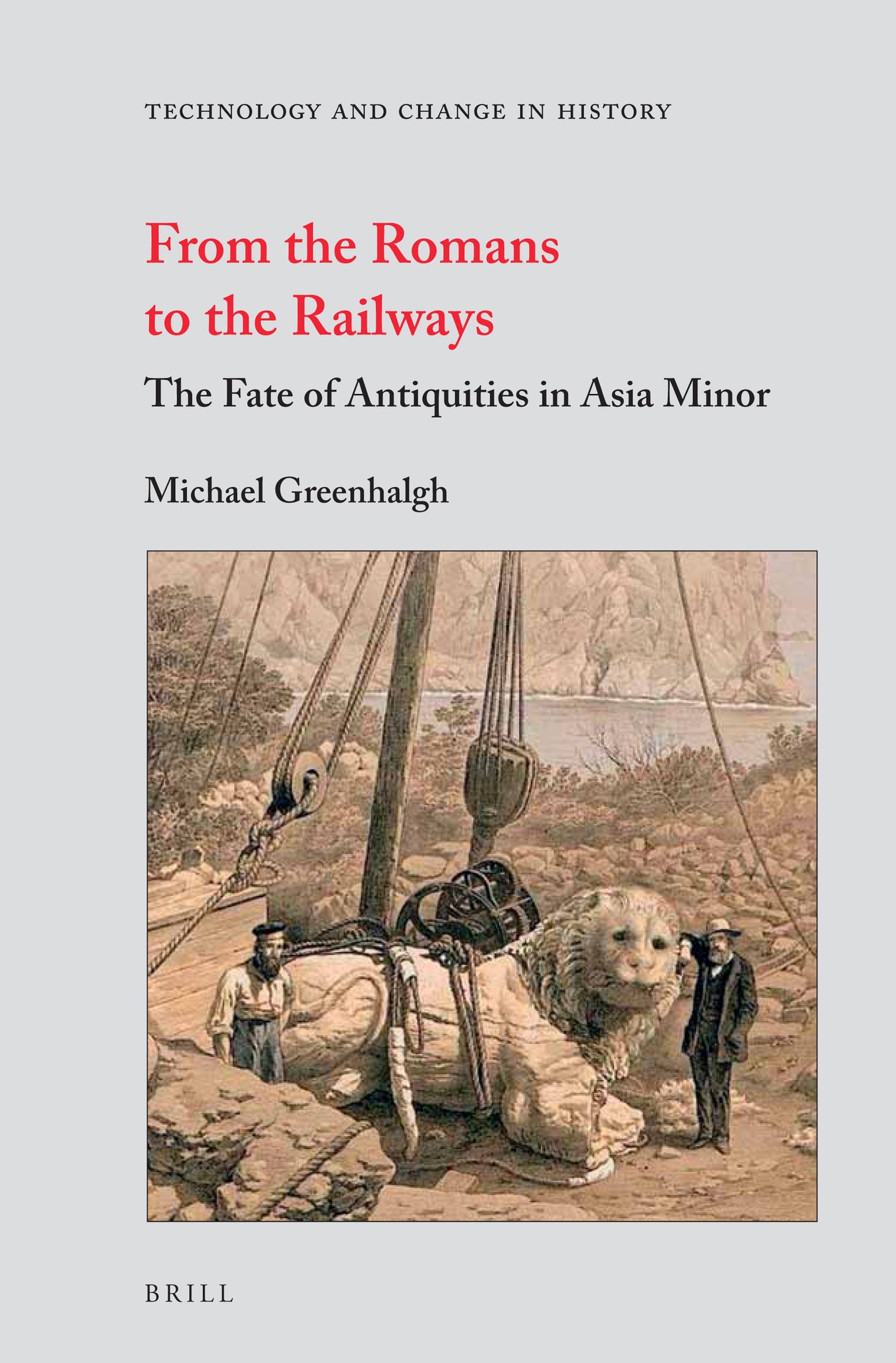 Cover image for From the Romans to the Railways ISBN 9789004222199