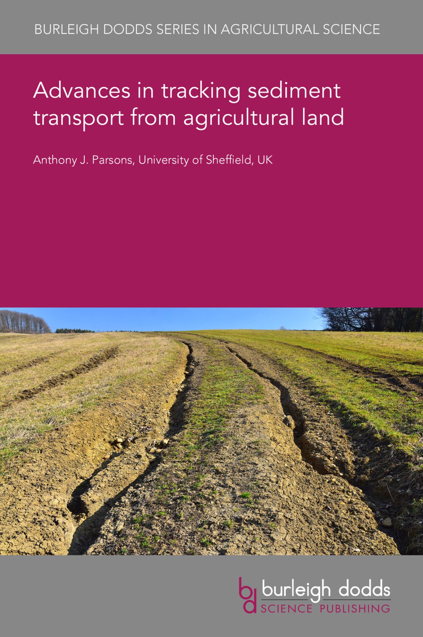 Cover image for Advances in tracking sediment transport from agricultural land ISBN 9781835452240
