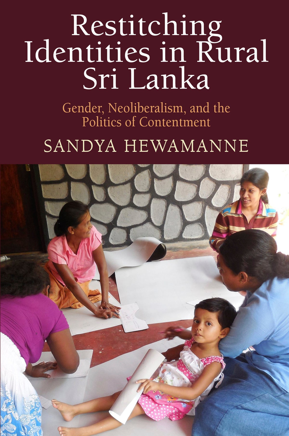 Cover image for Restitching Identities in Rural Sri Lanka ISBN 9780812297331