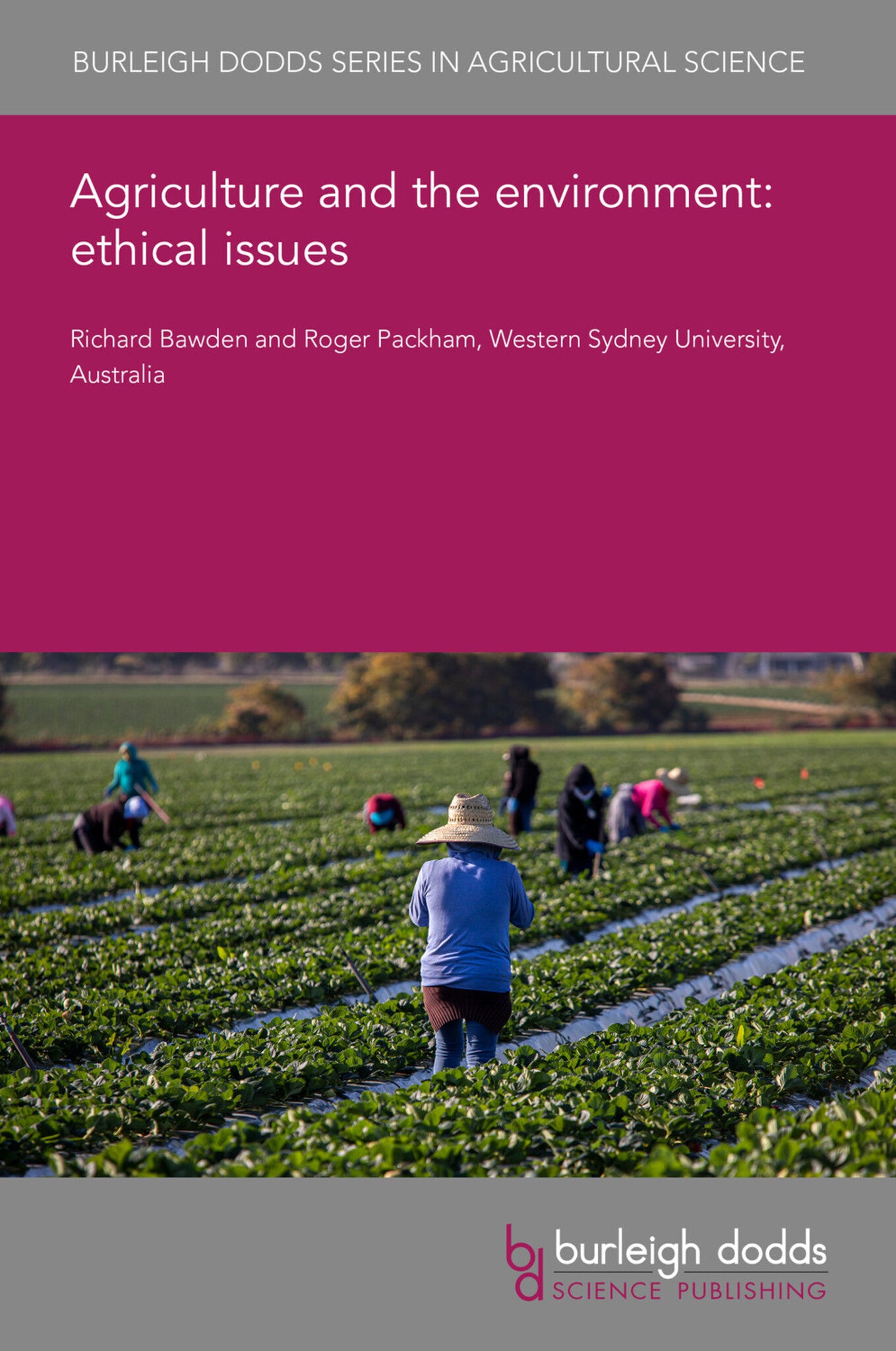 Cover image for Agriculture and the environment: ethical issues ISBN 9781801468909