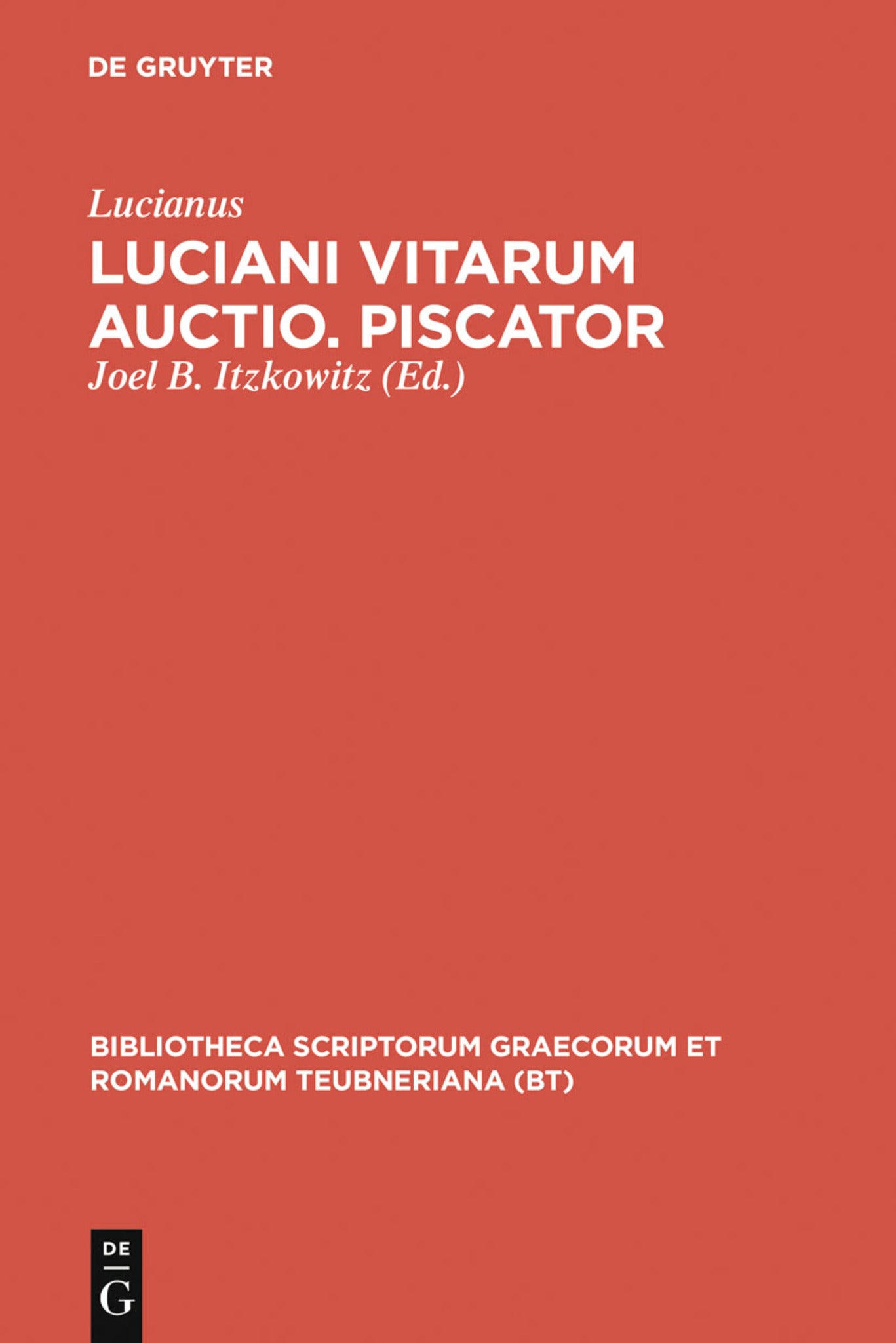Cover image for Luciani vitarum auctio. Piscator ISBN 9783598715150