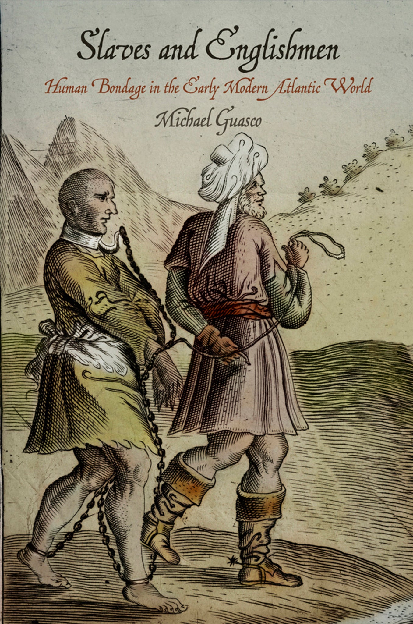 Cover image for Slaves and Englishmen ISBN 9780812223941