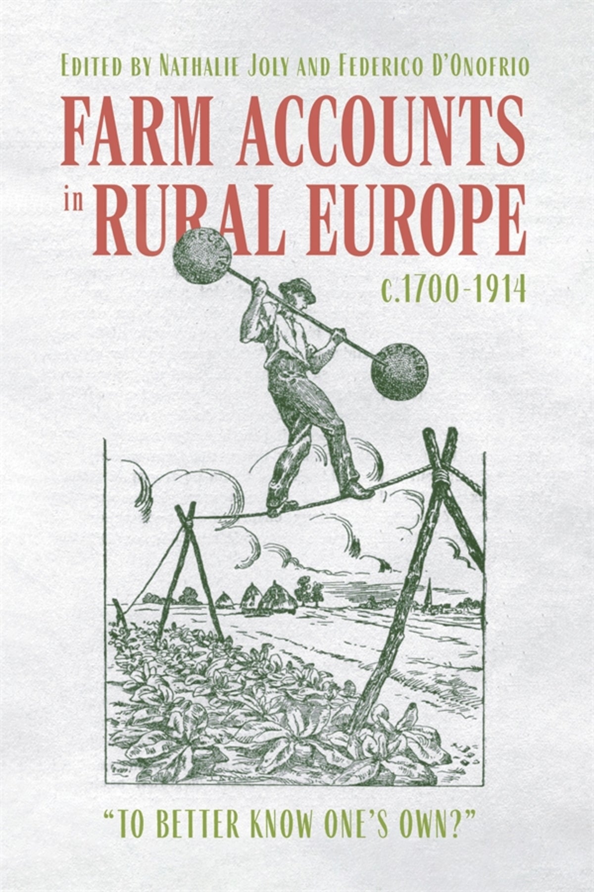 Cover image for Farm Accounts in Rural Europe, c.1700-1914 ISBN 9781837651009