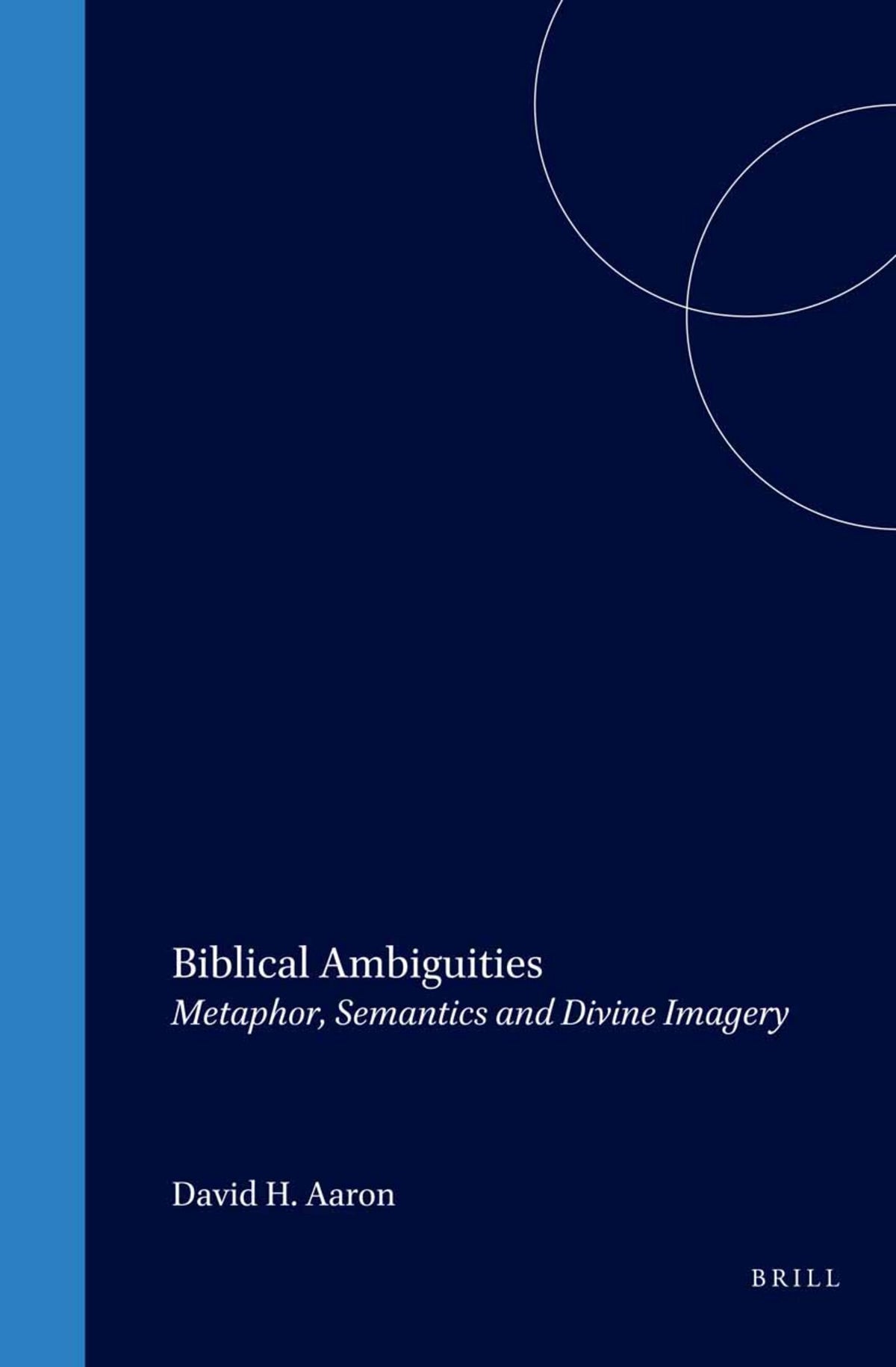 Biblical Ambiguities