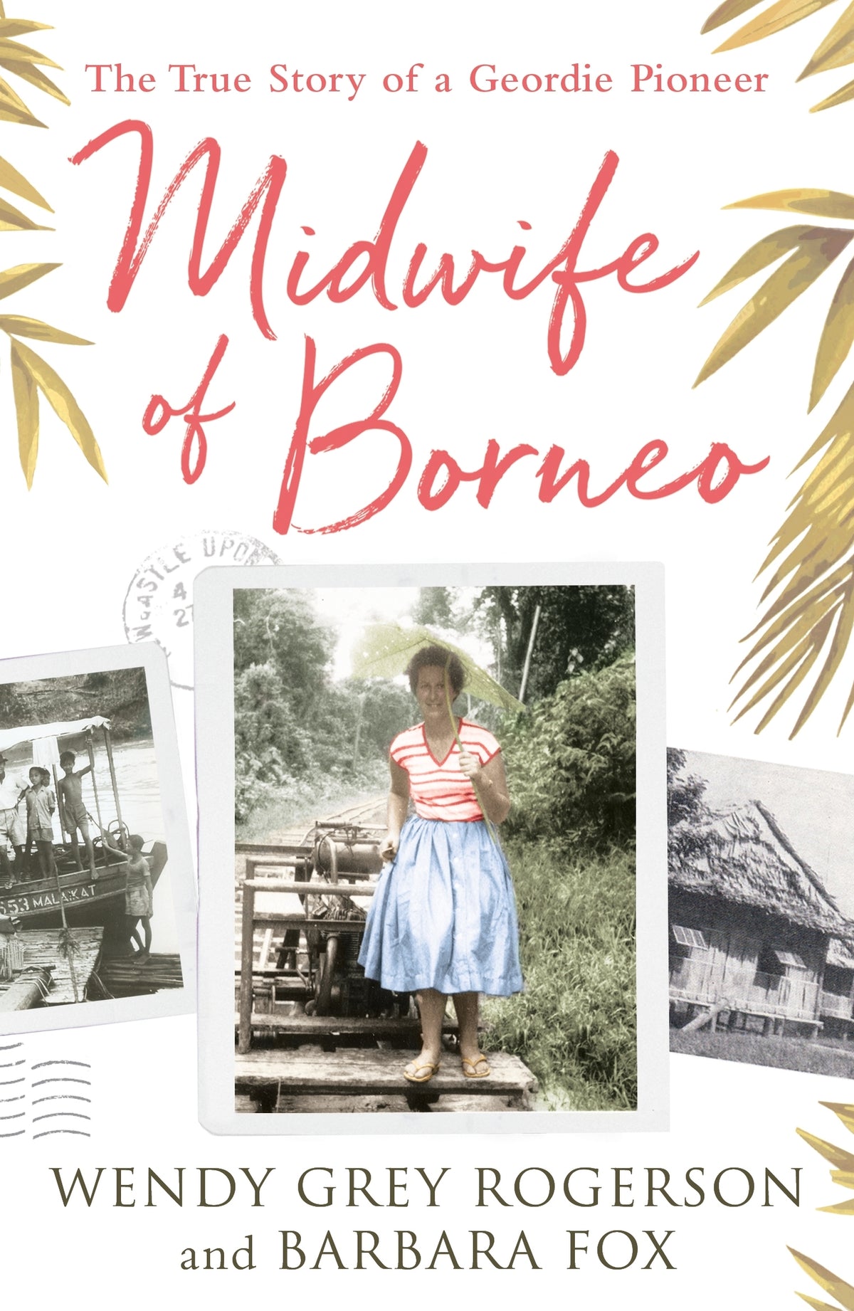Cover image for Midwife of Borneo ISBN 9780281080304