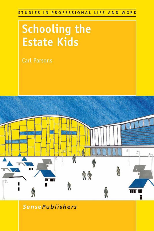 Schooling the Estate Kids