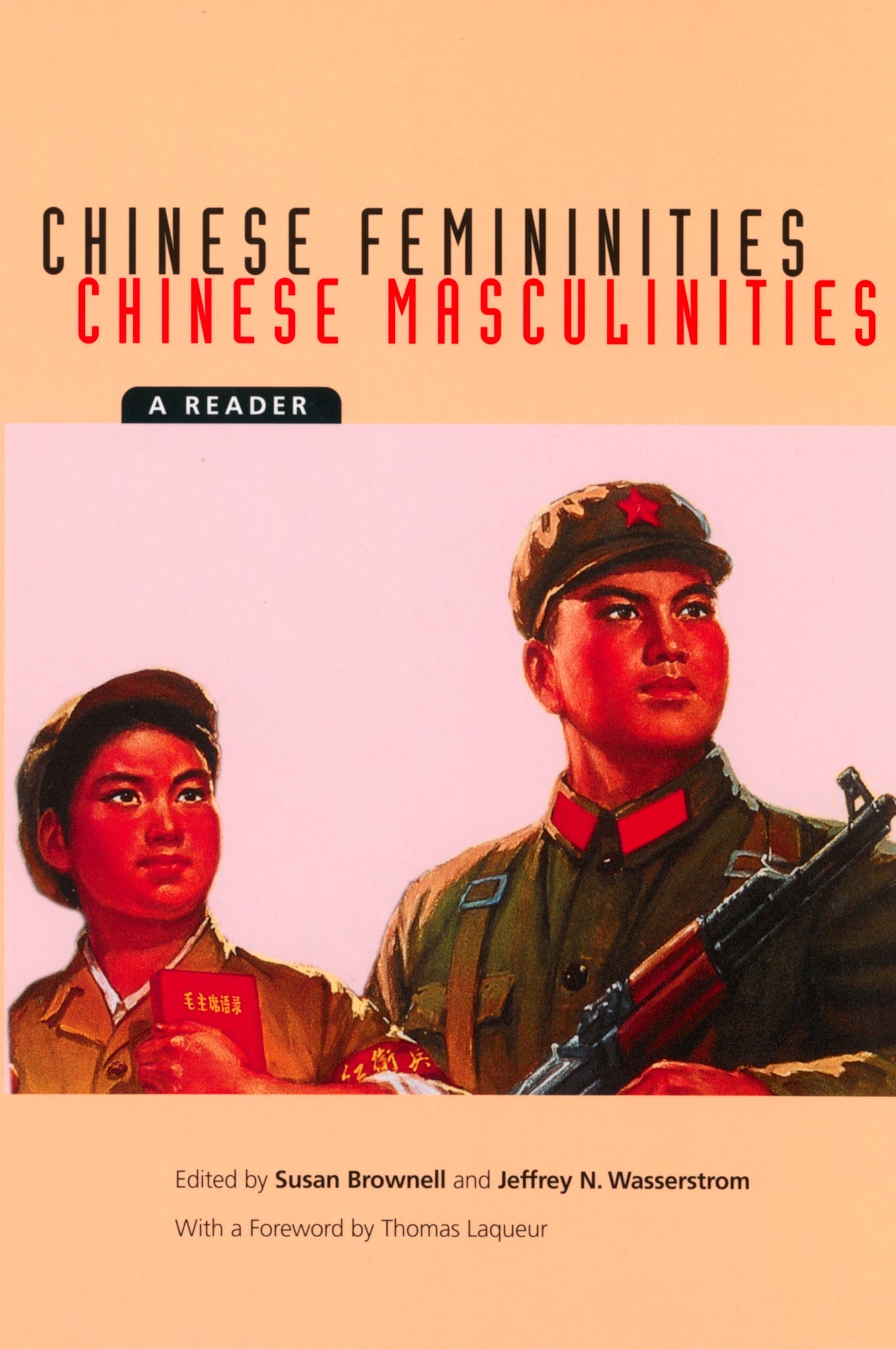 Cover image for Chinese Femininities/Chinese Masculinities ISBN 9780520221161
