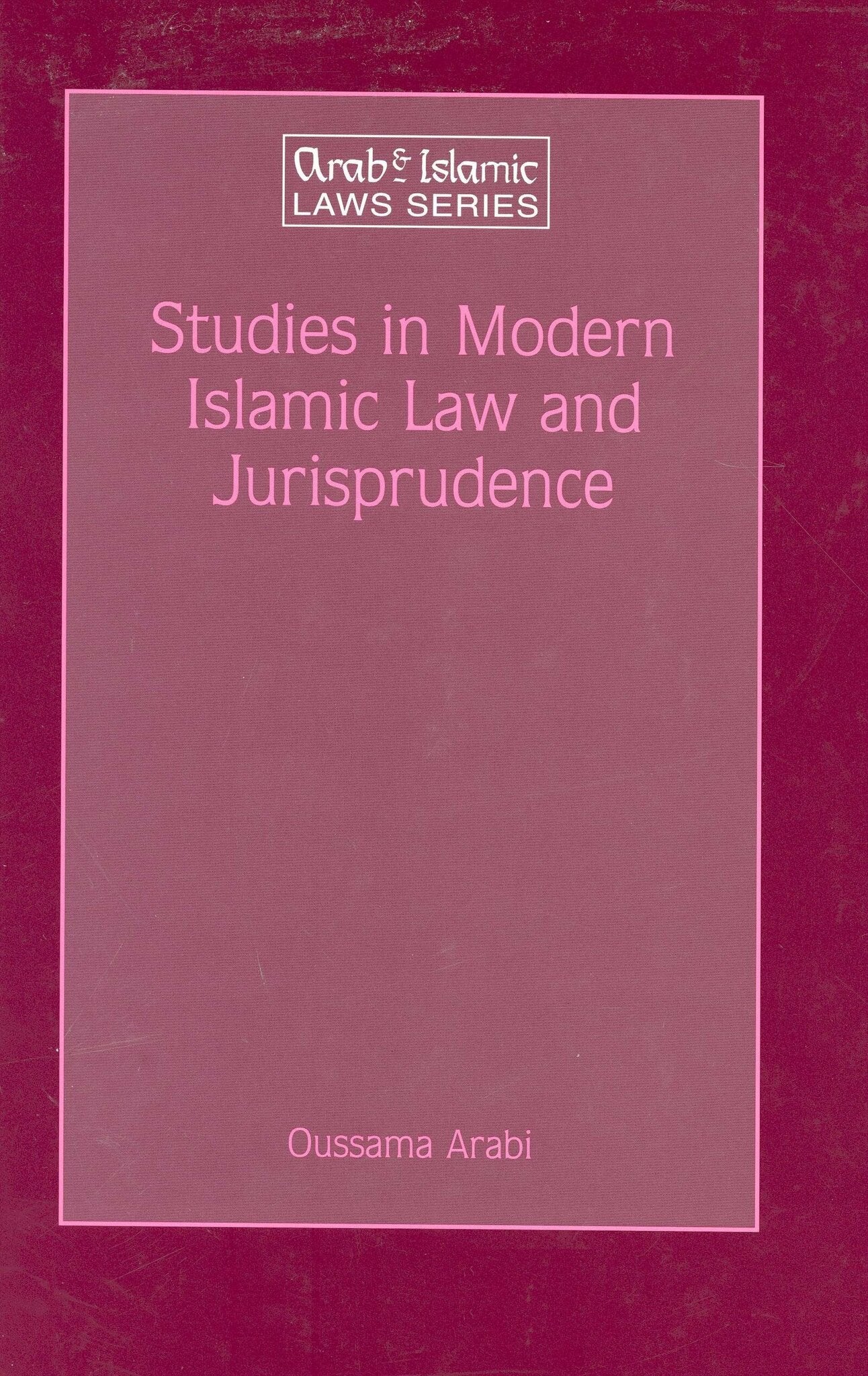 Studies in Modern Islamic Law and Jurisprudence