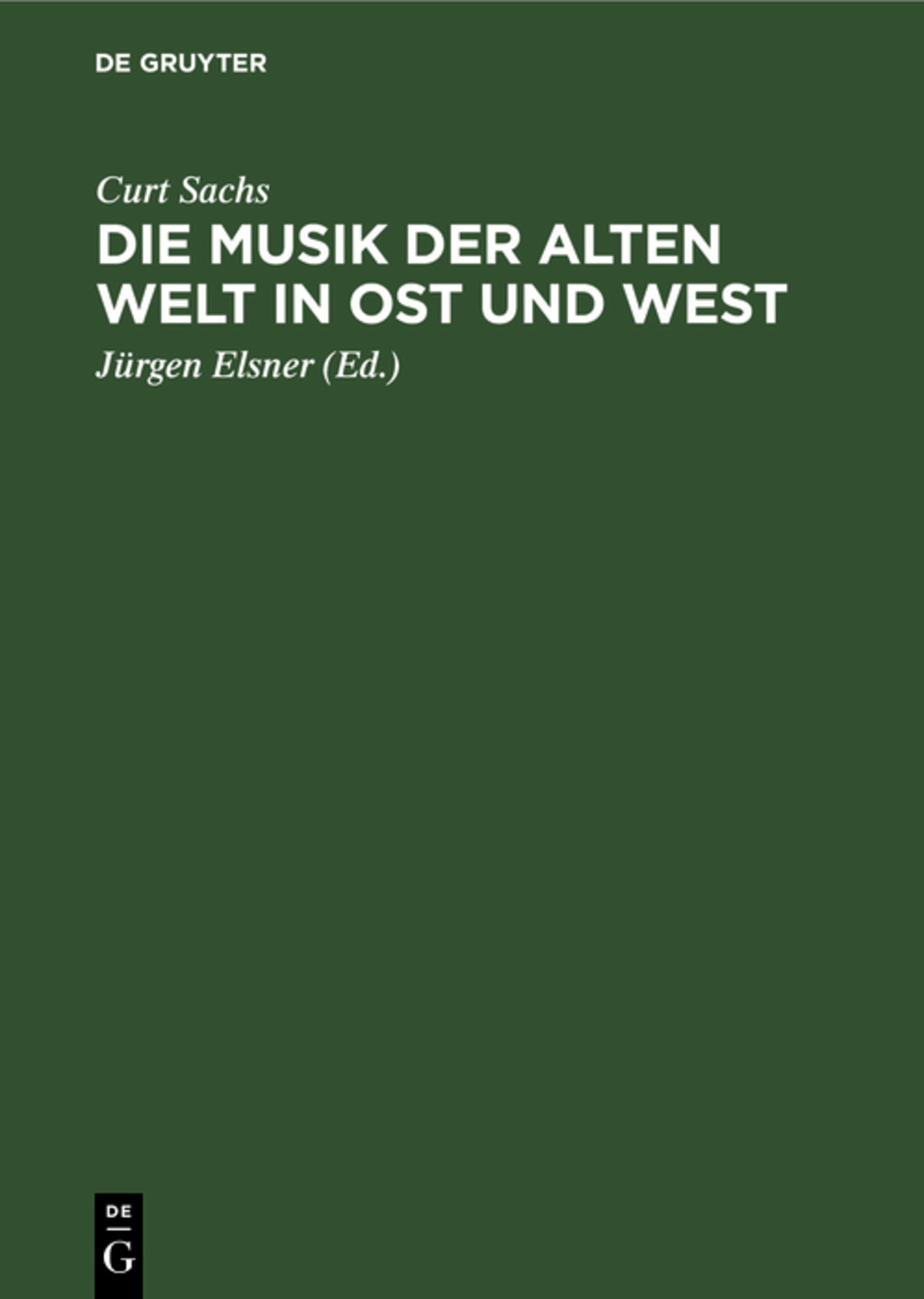 Cover image for Die Musik der Alten Welt in Ost und West ISBN 9783112528235