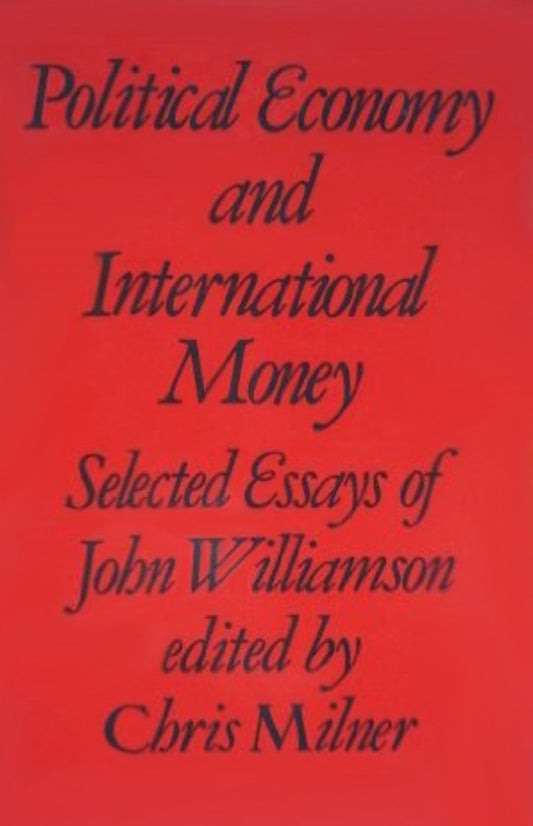 Political Economy and International Money